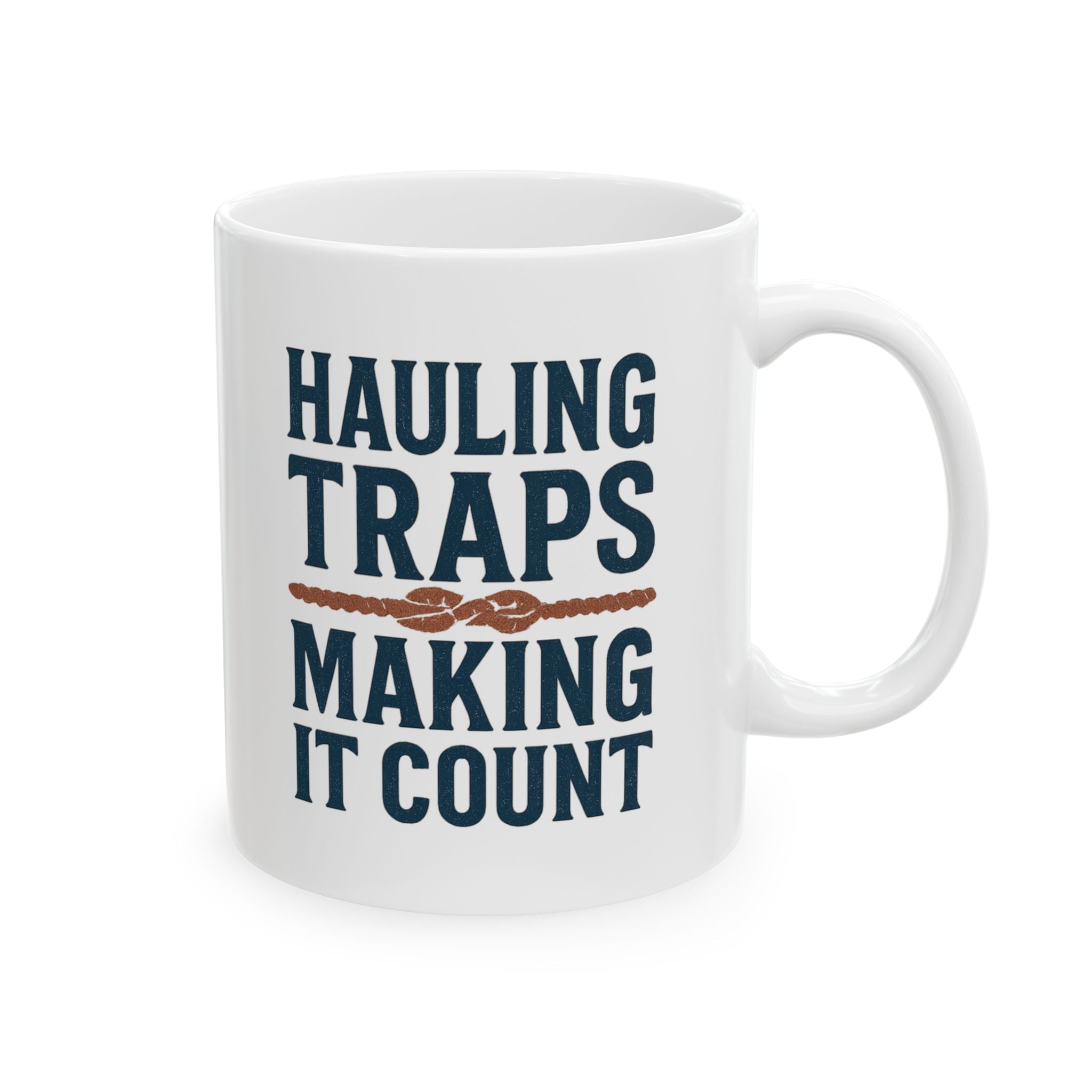 Lobsterman Hauling Traps And Making Coffee Count Coffee Mug | Coffee Lover Gift | Ceramic Mug