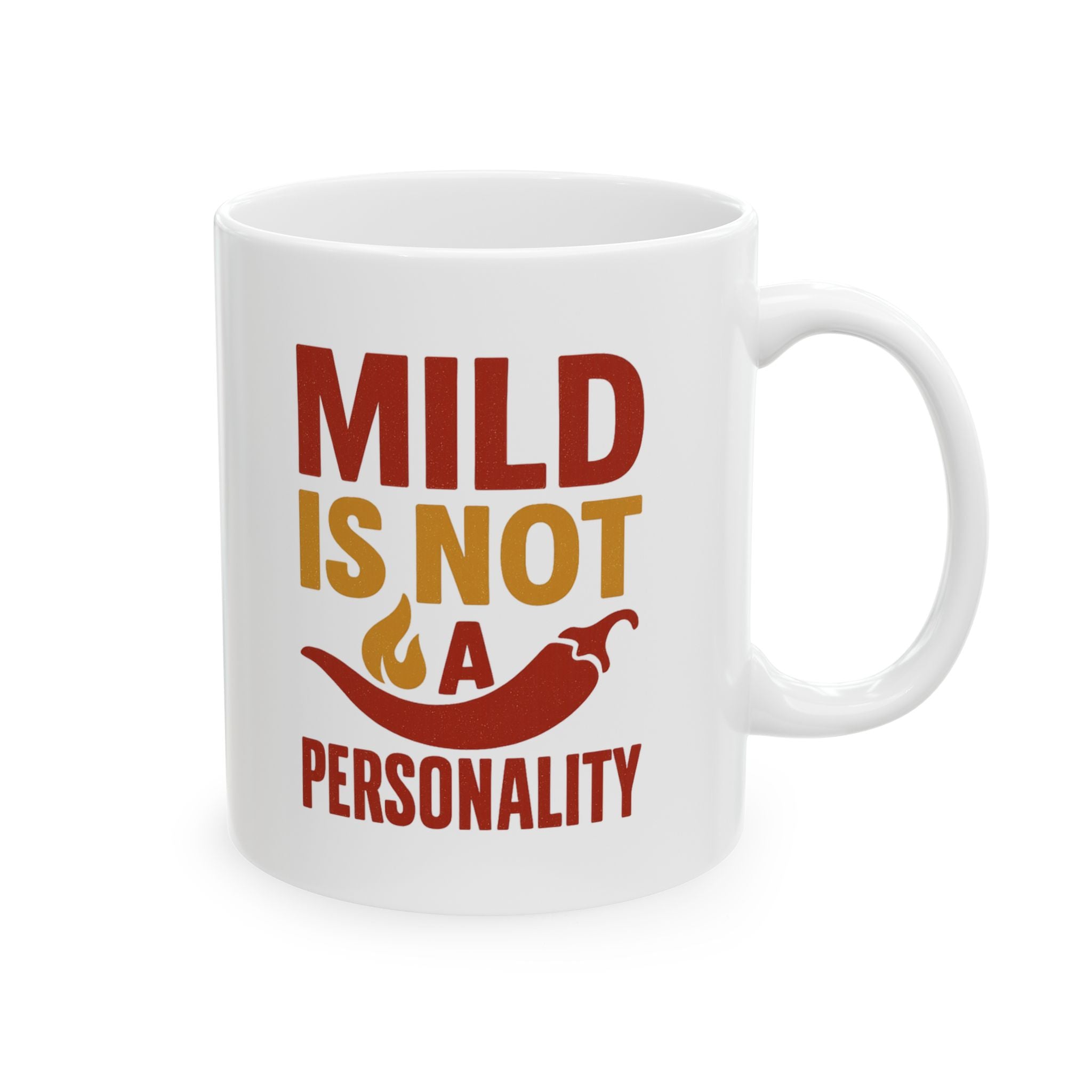 Hot Sauce Collector Mild Is Not A Personality Coffee Mug | Unique Gift | Ceramic Mug