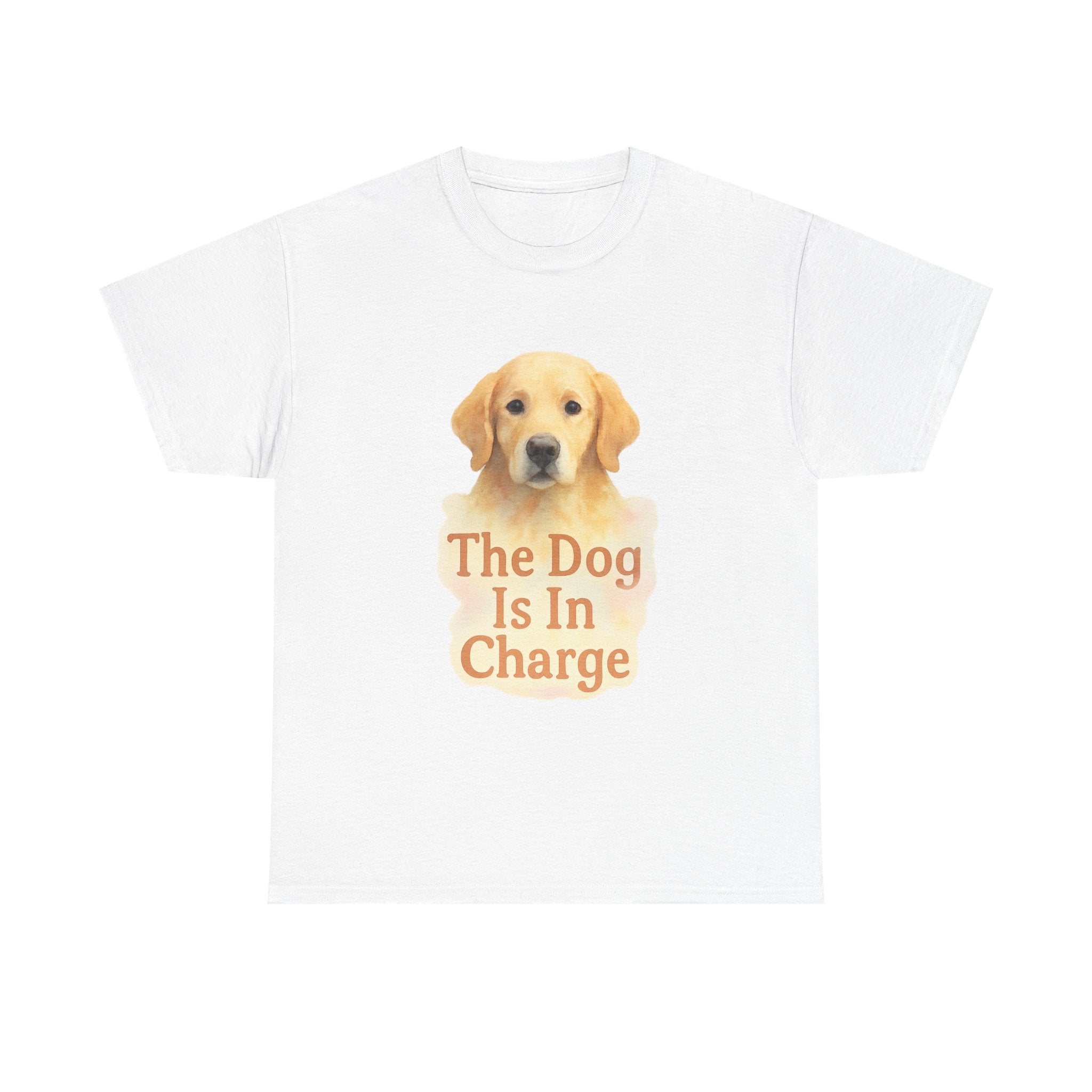 The Dog Is In Charge Here T-Shirt | Funny Dog Lover | Graphic Tee