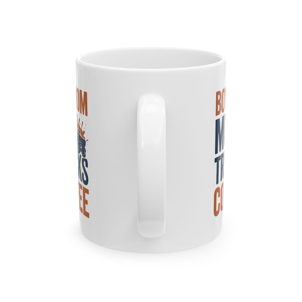 Boy Mom Mud Trucks Coffee Coffee Mug | Gift for Mom | Ceramic Mug