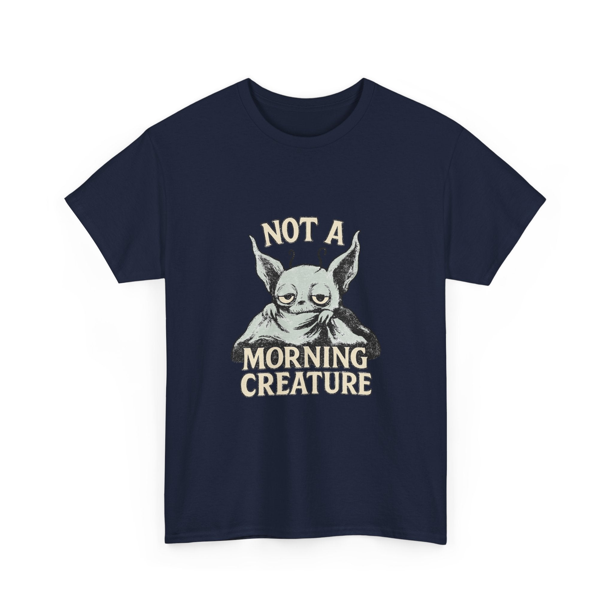 Not A Morning Creature T-Shirt | Unique Gift | Graphic Tee