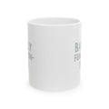 System Status Barely Online Send Coffee Coffee Mug | Funny Gift | Ceramic Mug