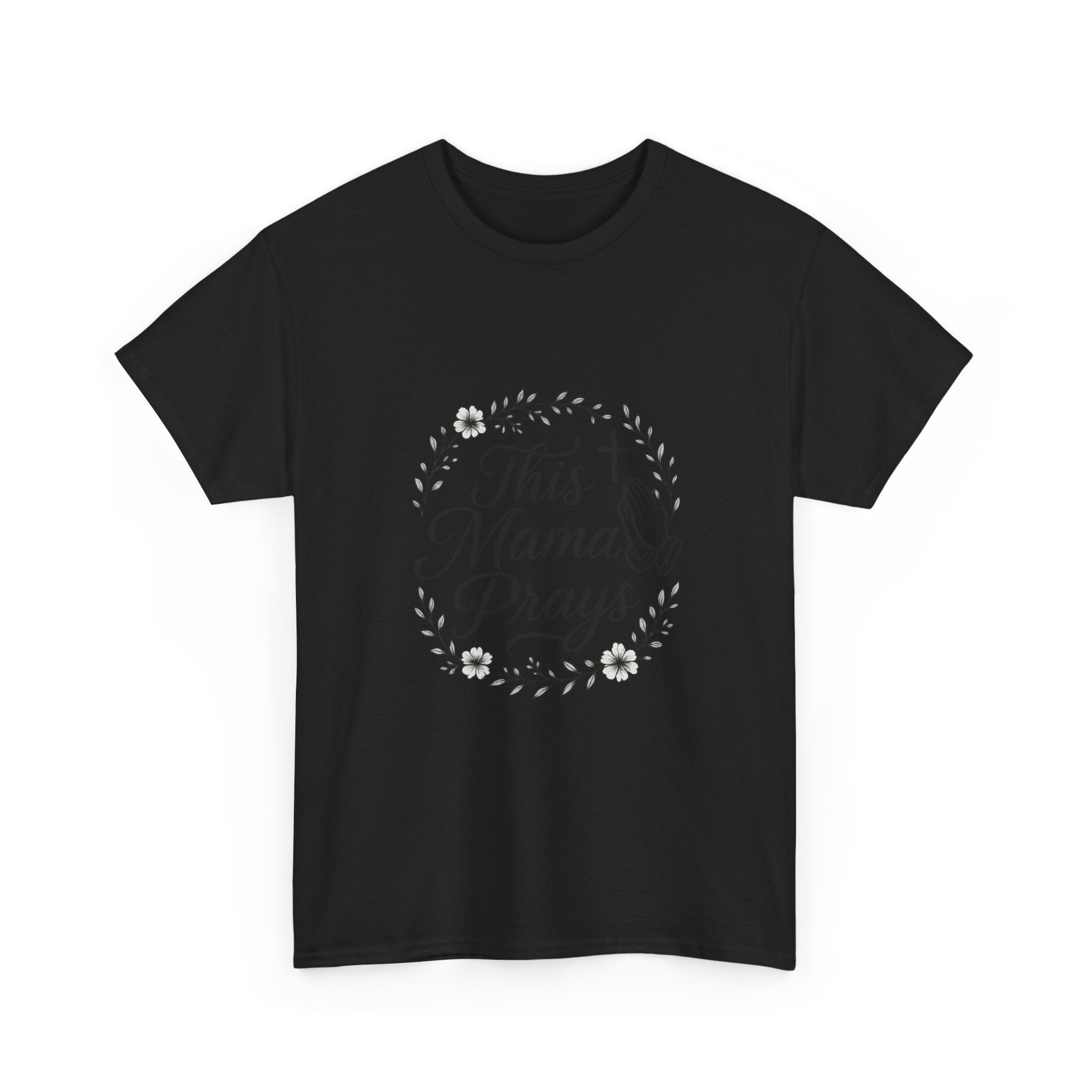 This Mama Prays Faith Mom T-Shirt | Gift for Mom | Graphic Tee