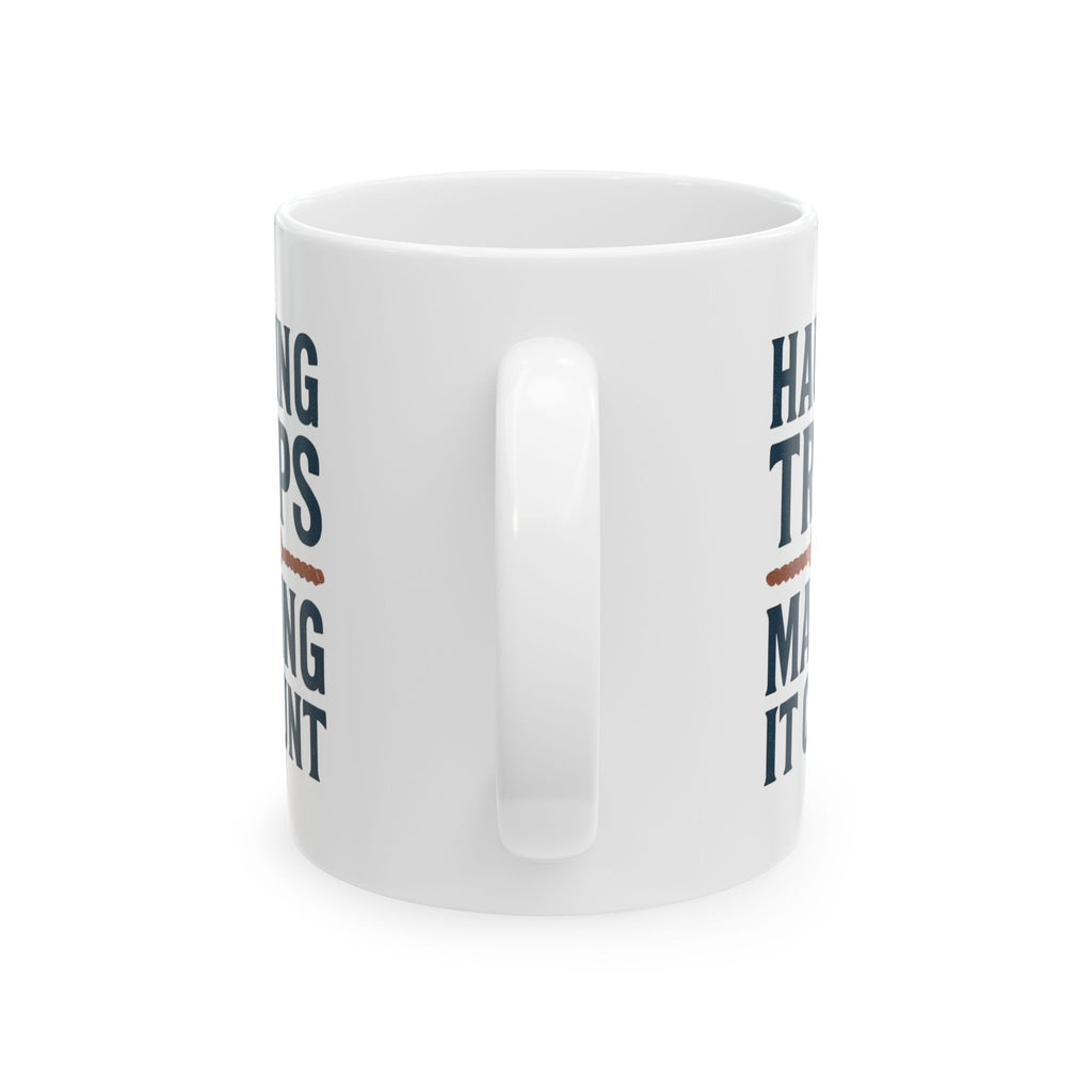 Lobsterman Hauling Traps And Making Coffee Count Coffee Mug | Coffee Lover Gift | Ceramic Mug