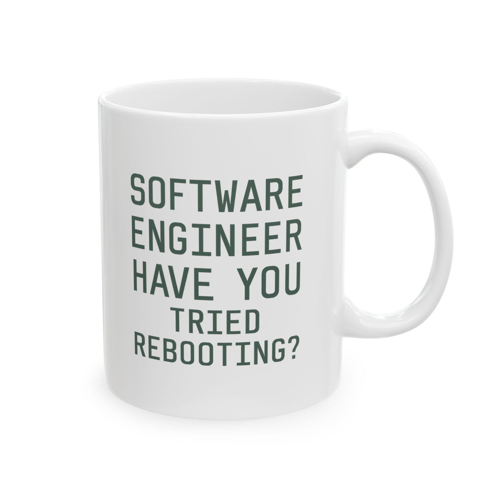 Software Engineer Please Reboot Coffee Mug | Unique Gift | Ceramic Mug