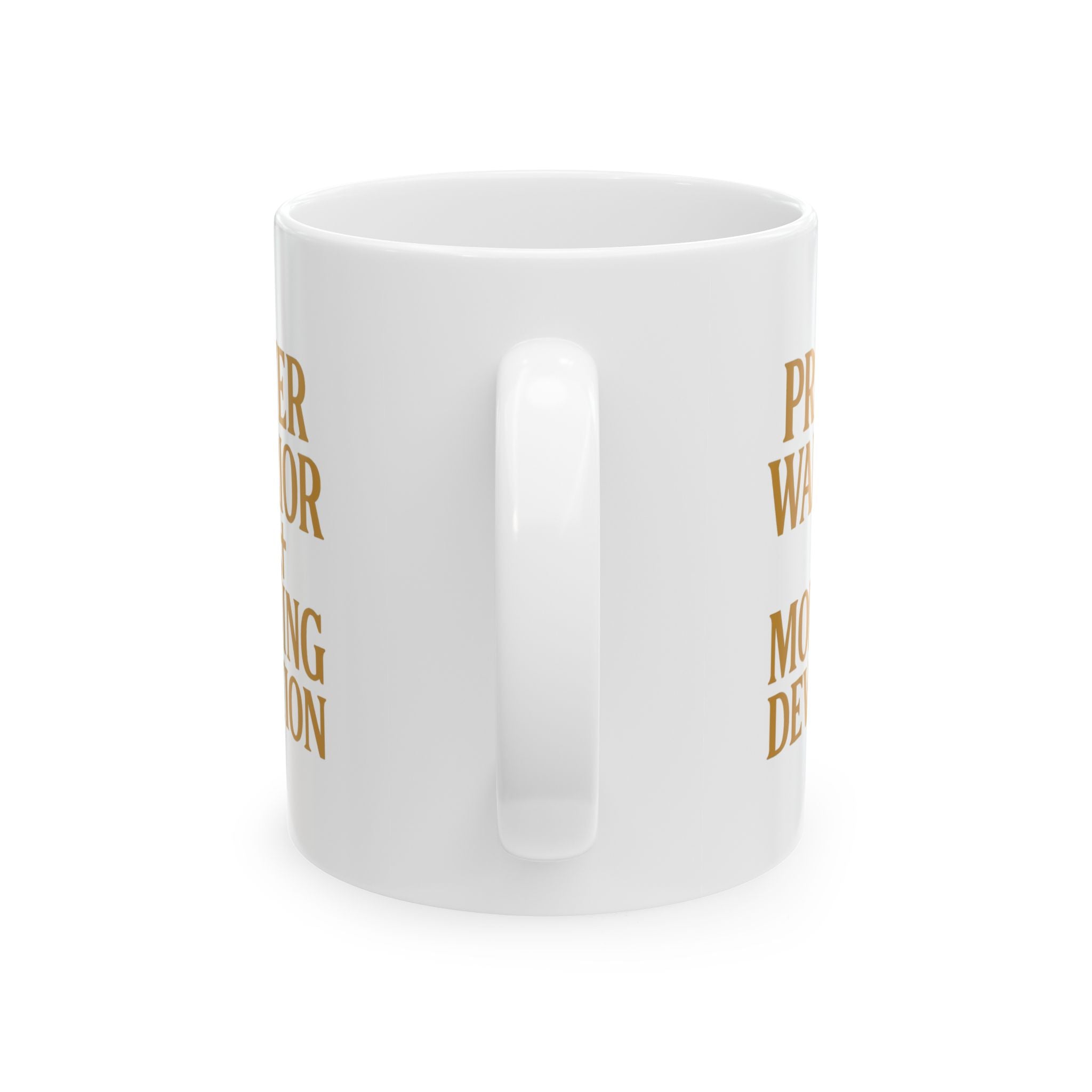 Prayer Warrior Morning Devotion Coffee Mug | Unique Gift | Ceramic Mug
