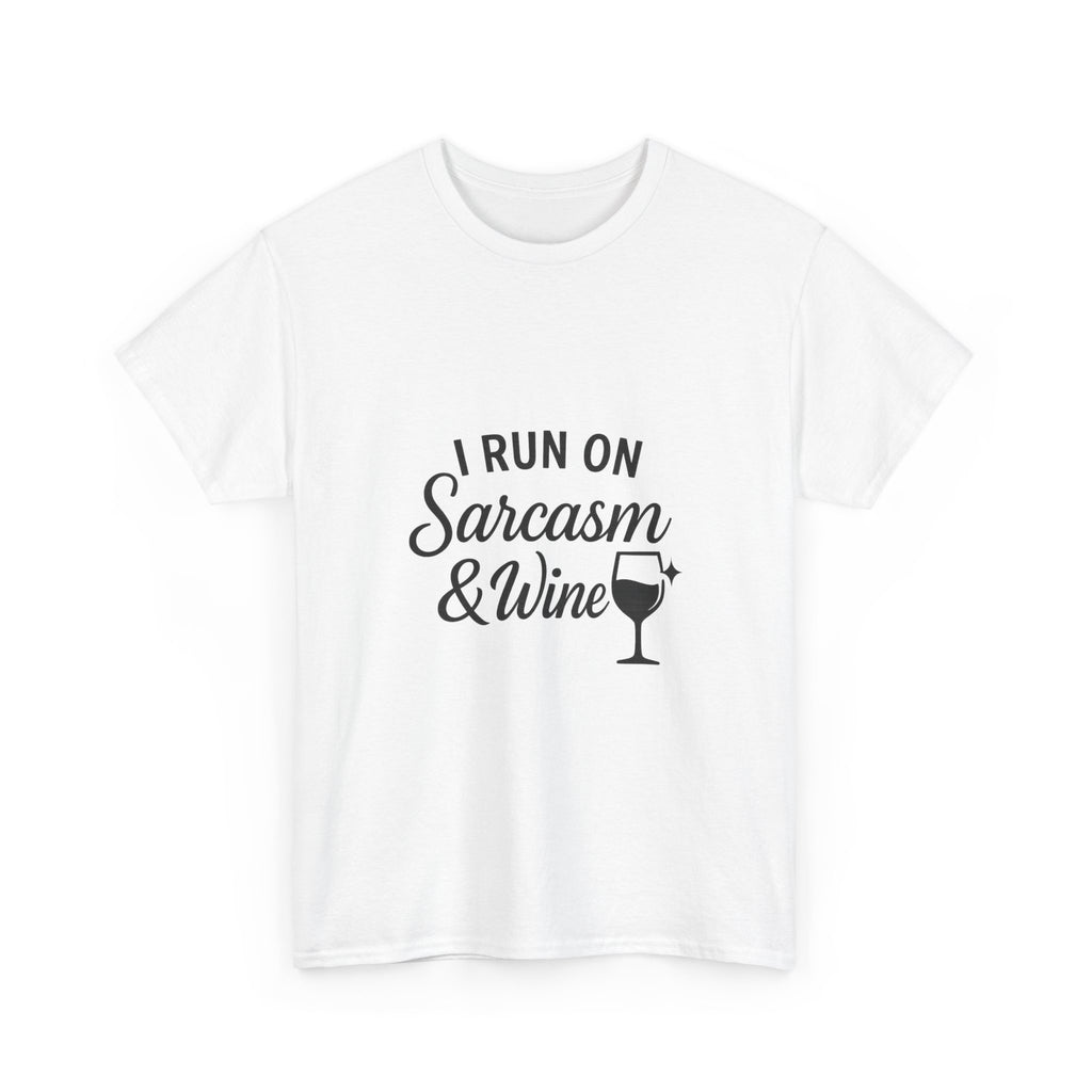 I Run On Sarcasm And Wine Funny T-Shirt | Funny Gift | Graphic Tee