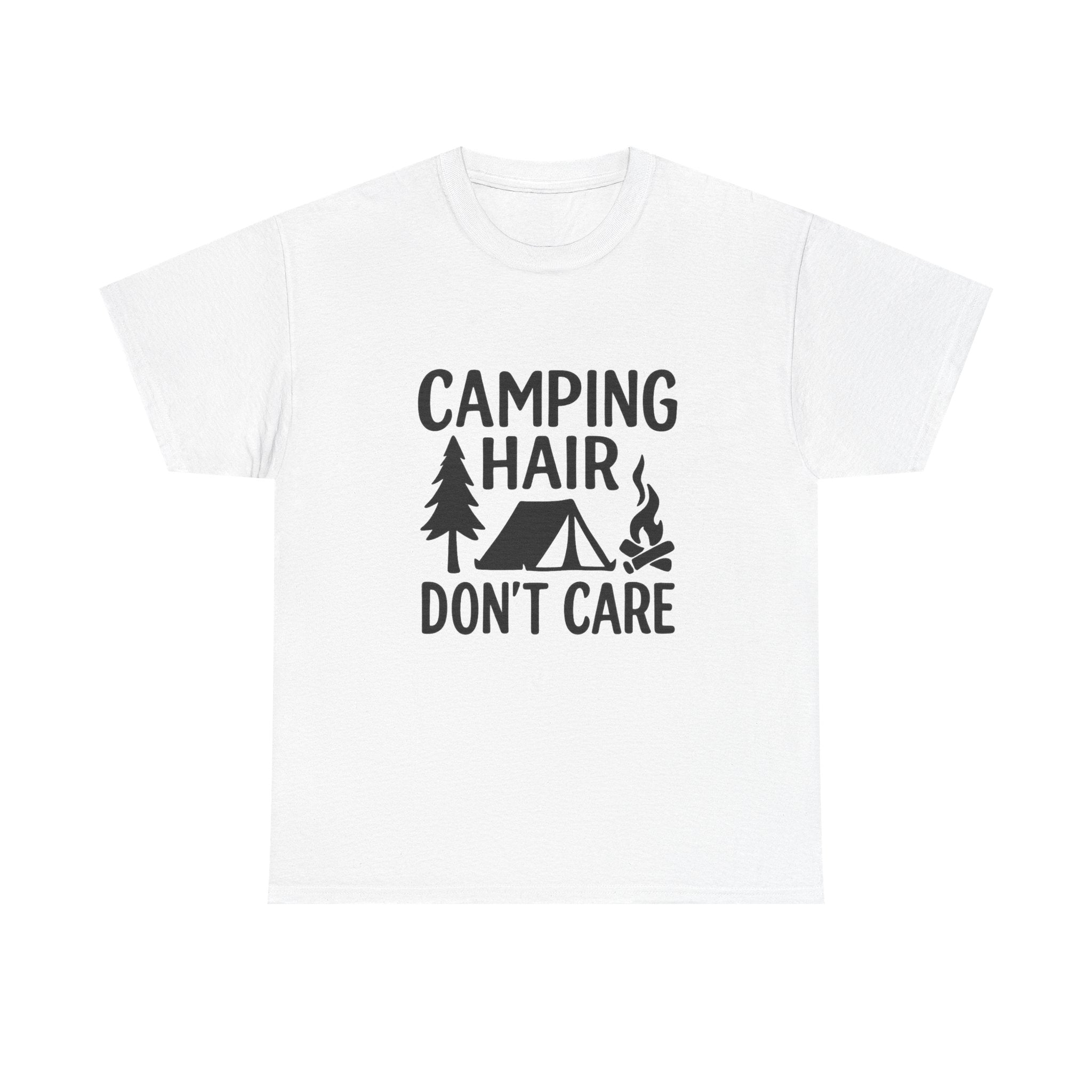 Camping Hair Dont Care Outdoors T-Shirt | Unique Gift | Graphic Tee