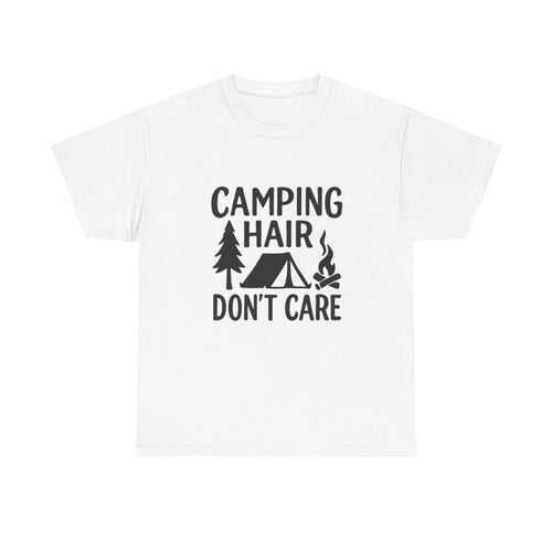 Camping Hair Dont Care Outdoors T-Shirt | Unique Gift | Graphic Tee