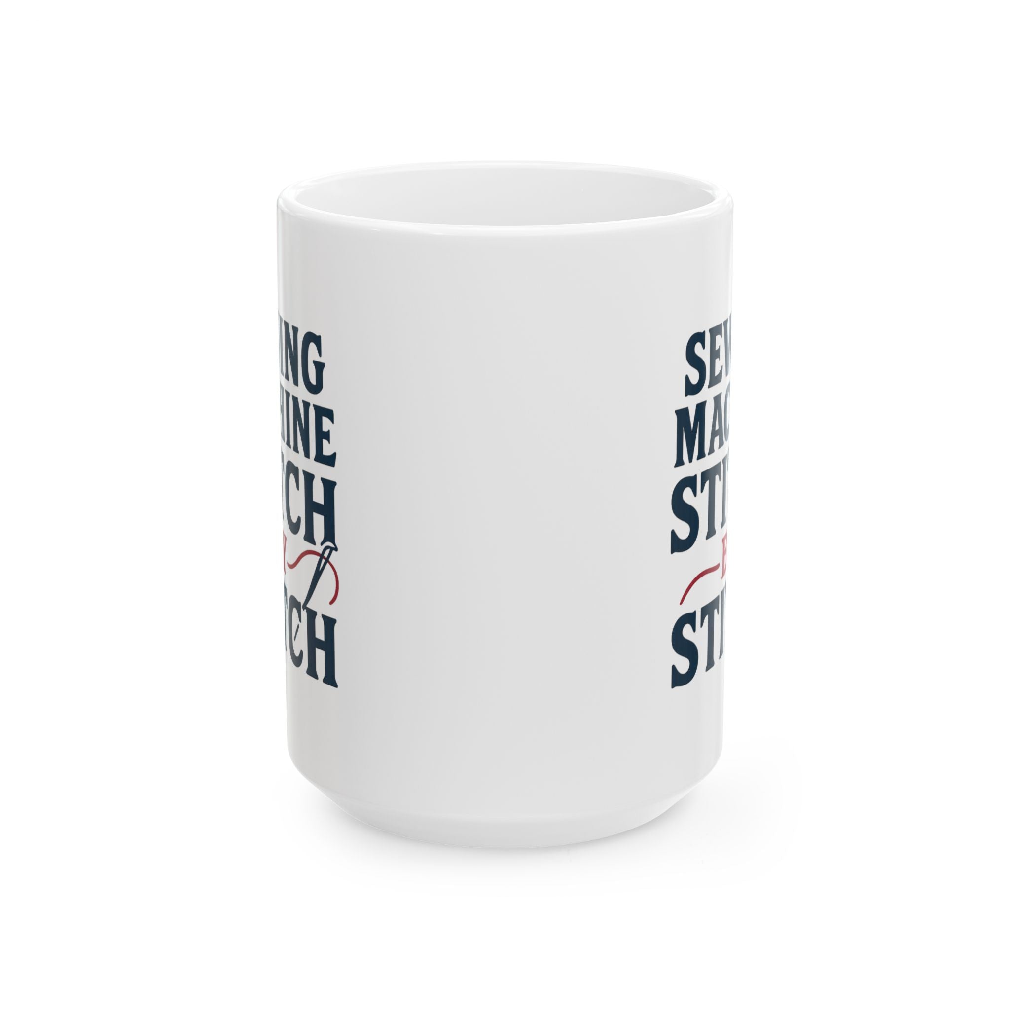 Sewing Machine Operator Stitch By Stitch Coffee Mug | Unique Gift | Ceramic Mug