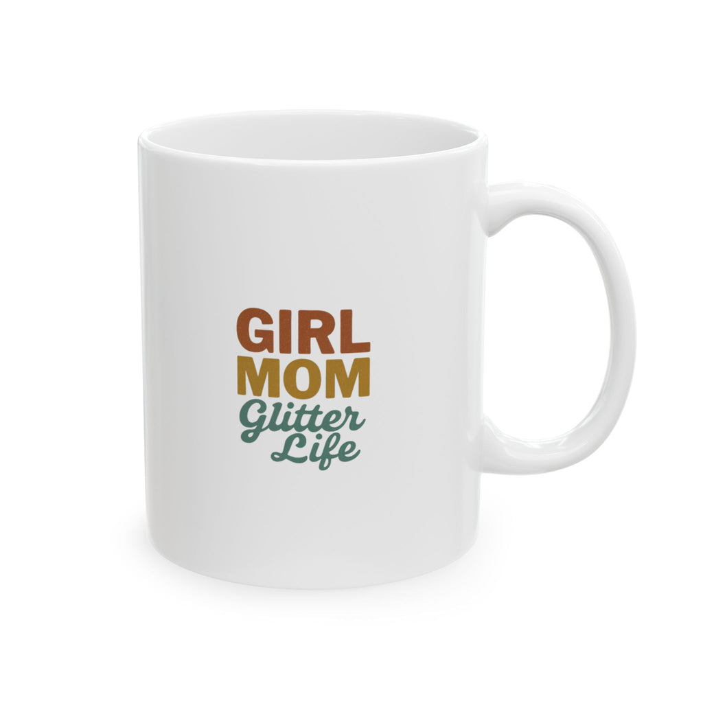 Raising Girls And Drinking Coffee Coffee Mug | Girl Mom Humor | Ceramic Mug