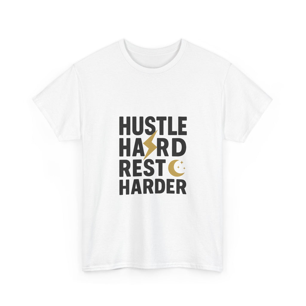 Hustle Hard Rest Harder T-Shirt | Unique Gift | Graphic Tee