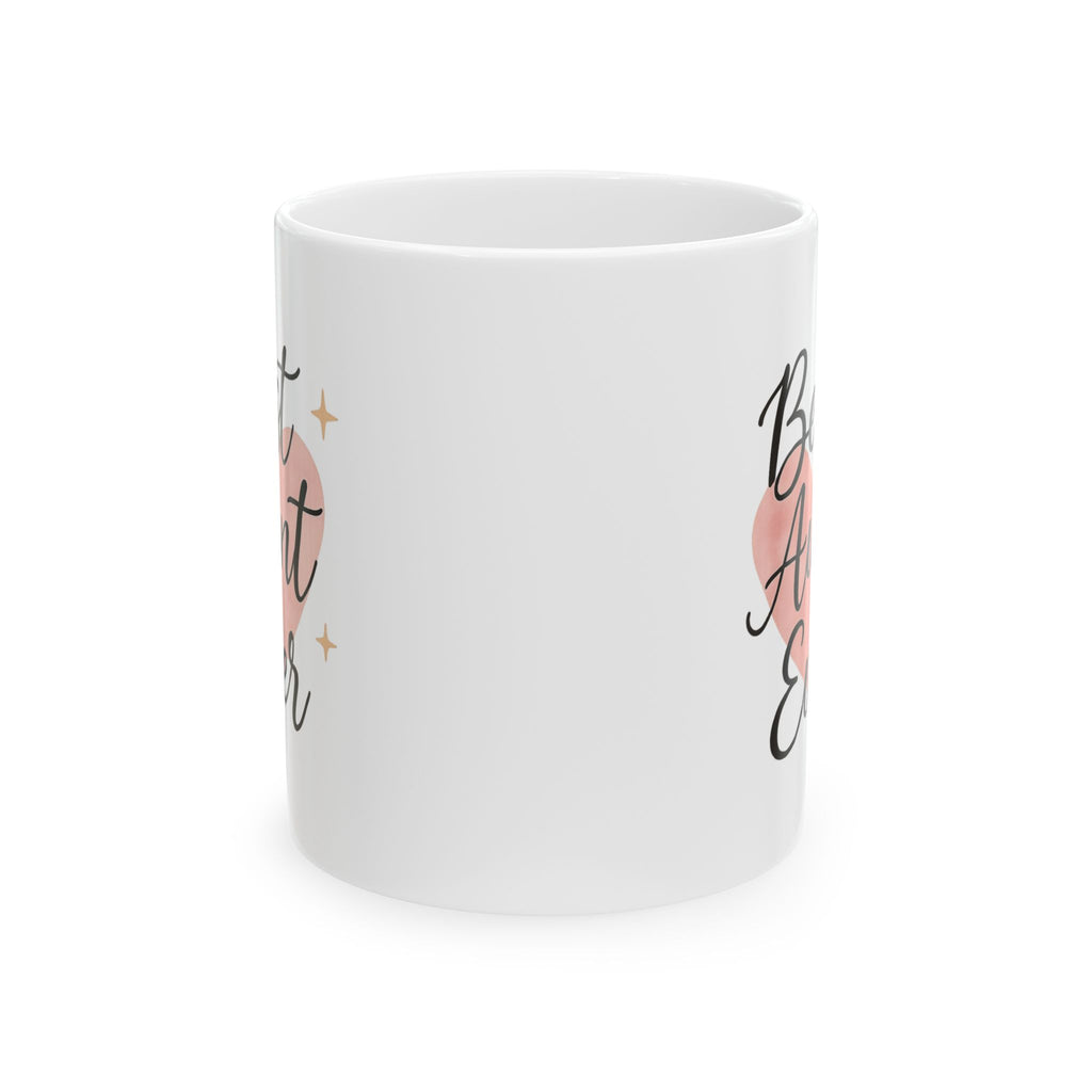 Best Aunt Ever Heart Coffee Mug | Unique Gift | Ceramic Mug