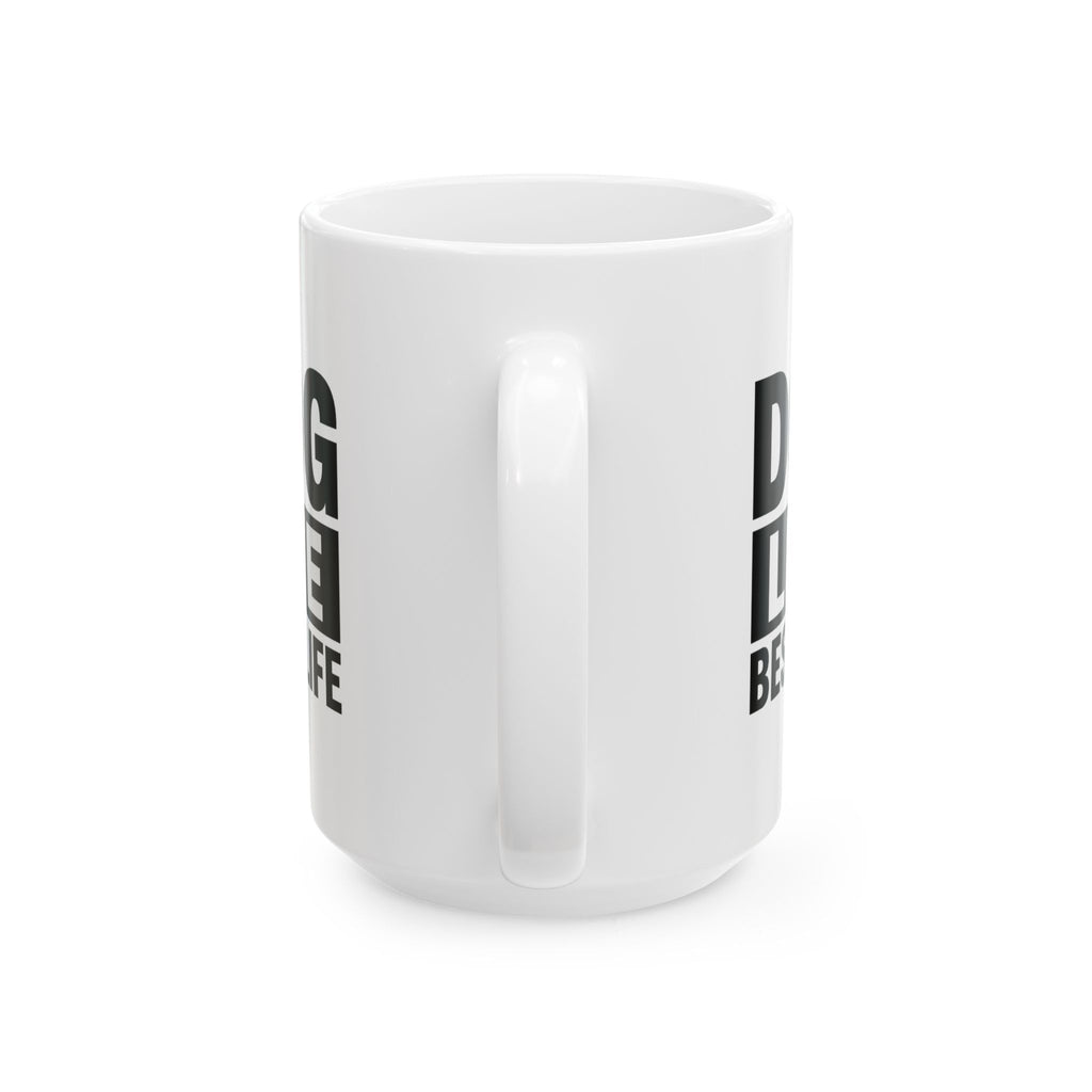Dog Life No Complaints Coffee Mug | Dog Owner Gift | Ceramic Mug