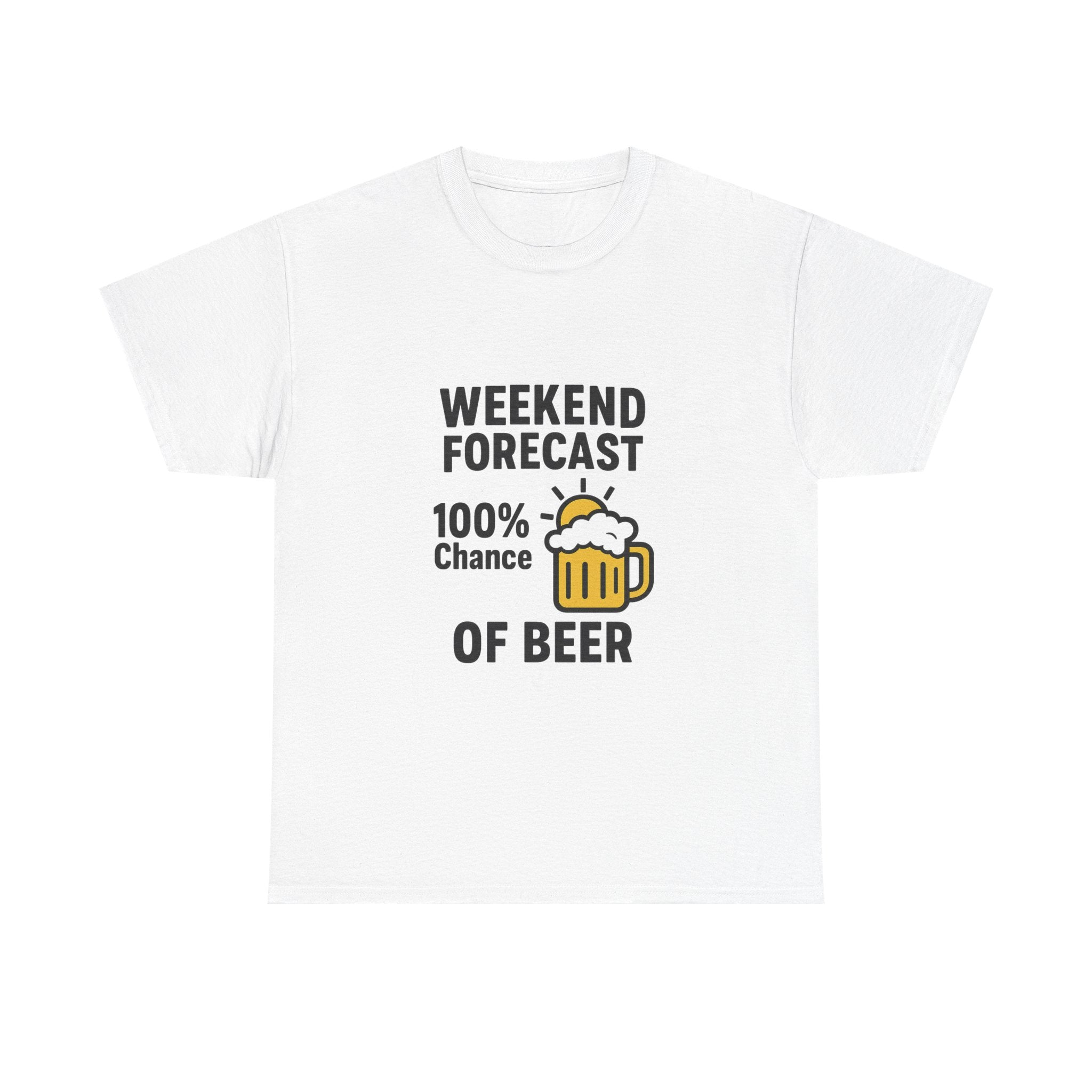 Weekend Forecast 100 Percent Chance Of Beer T-Shirt | Unique Gift | Graphic Tee