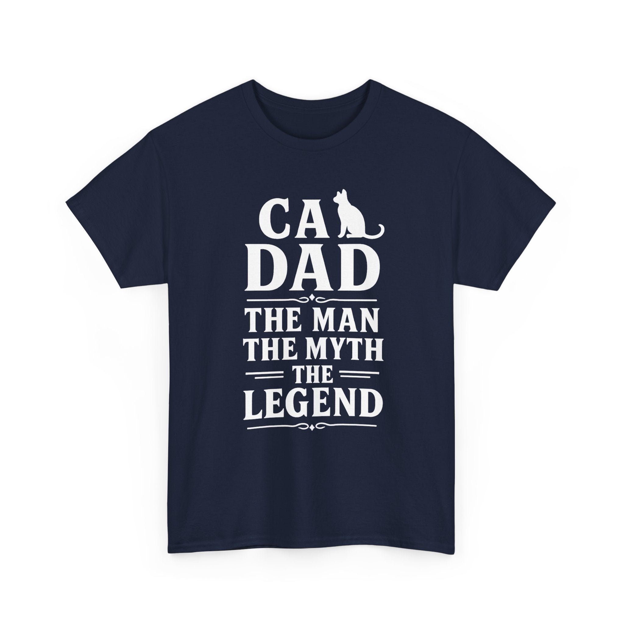 Cat Dad The Man The Myth T-Shirt | Cat Lover Gift | Graphic Tee
