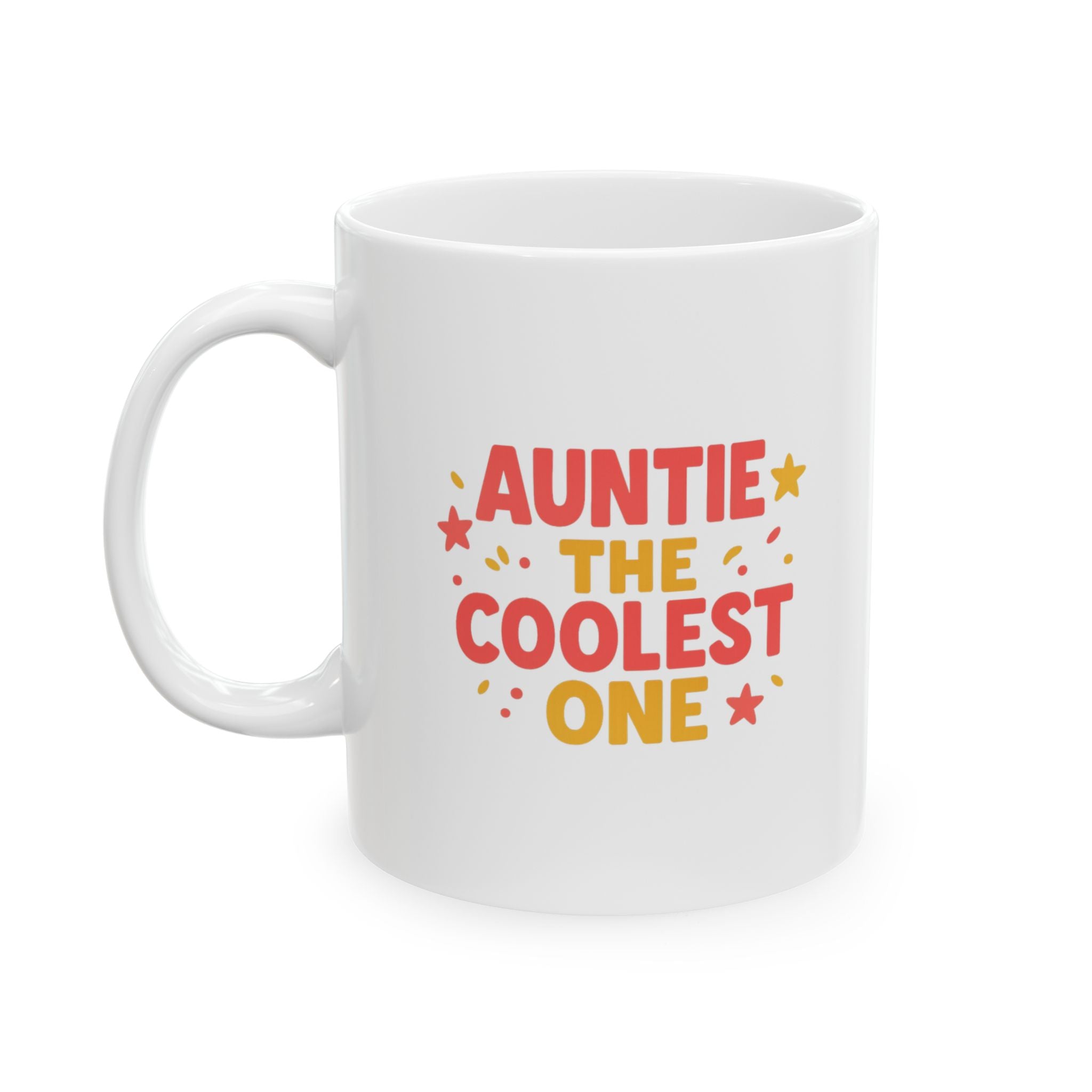 Auntie The Coolest One In The Family Coffee Mug | Unique Gift | Ceramic Mug