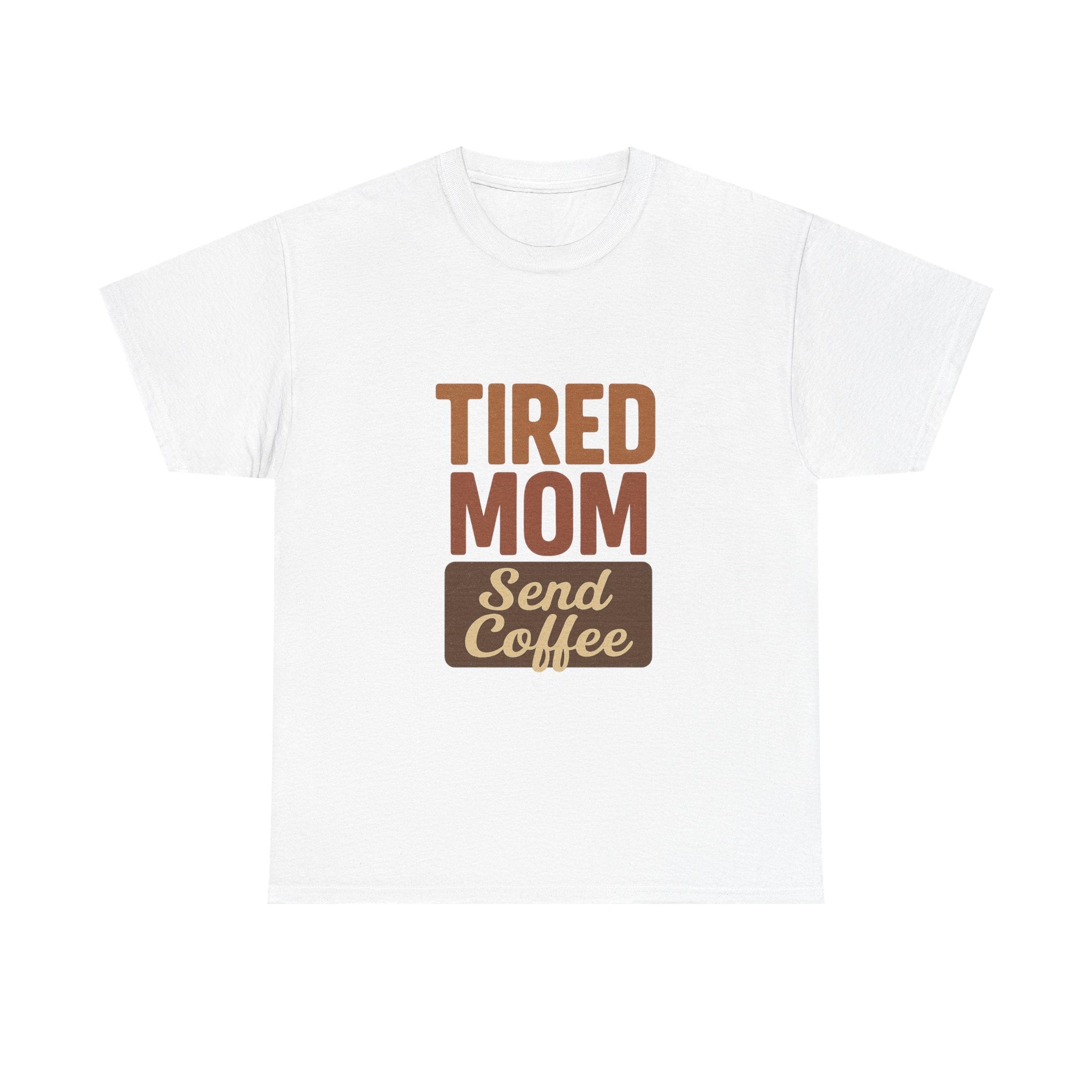 Exhausted Mom Running On Coffee And Love T-Shirt | Funny Mom Gift | Graphic Tee