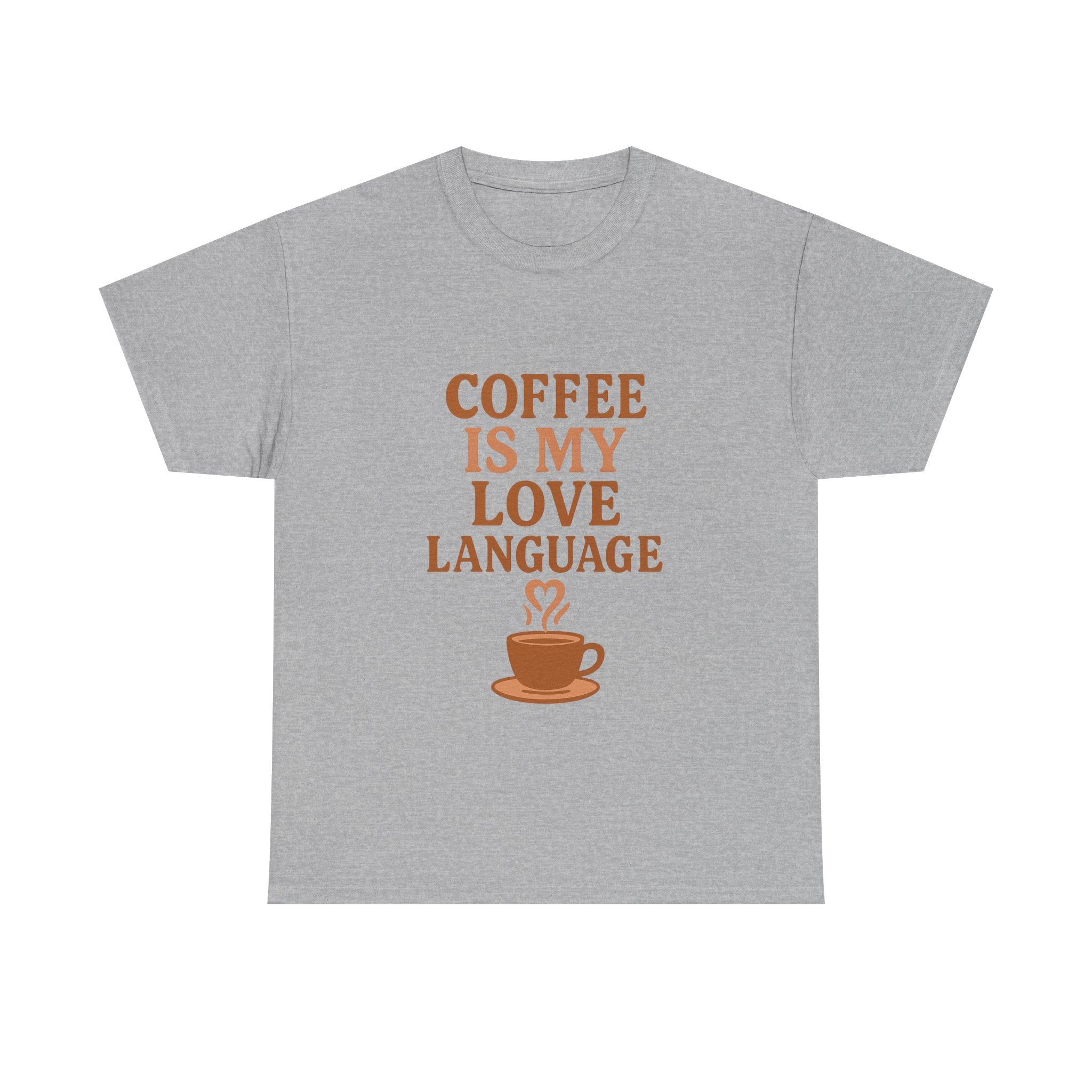 Coffee Is My Love Language T-Shirt | Coffee Lover Gift | Graphic Tee