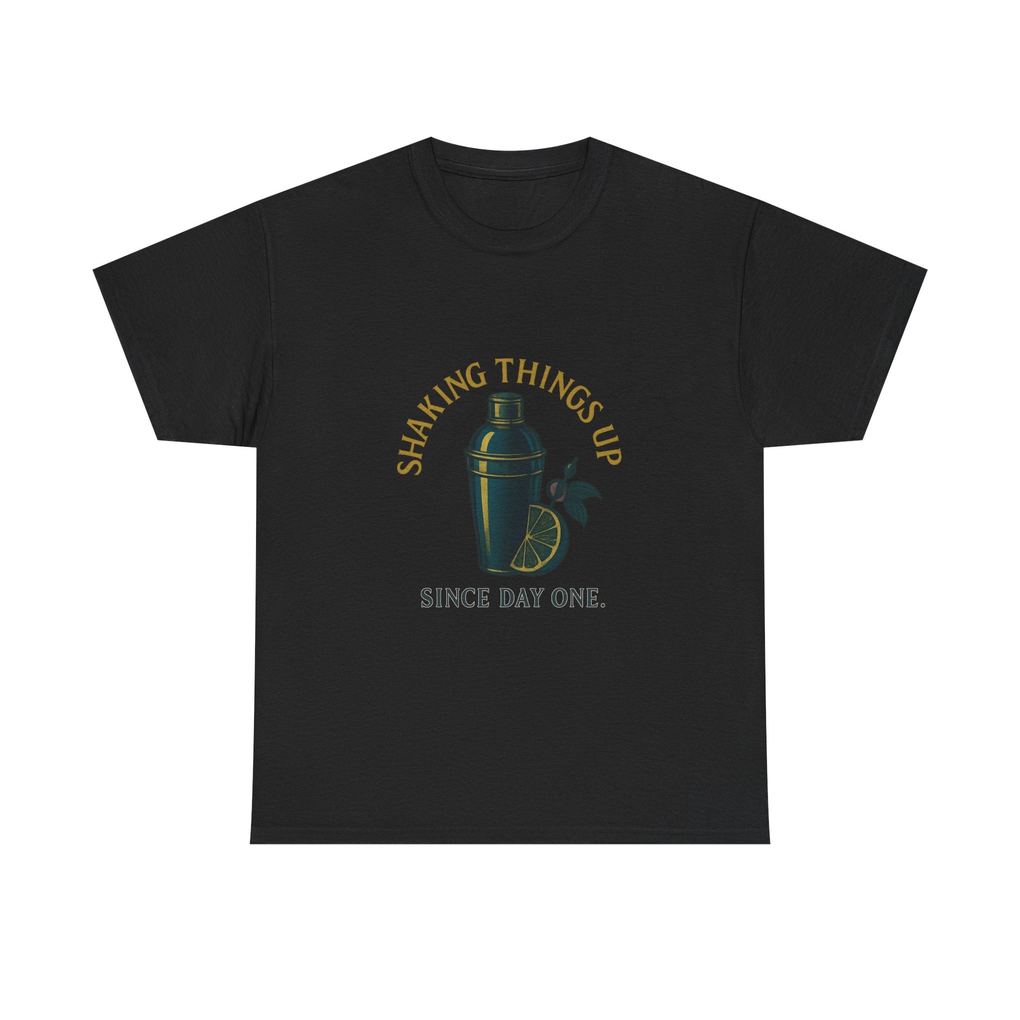 Cocktail Enthusiast Shaking Things Up Since Day One T-Shirt