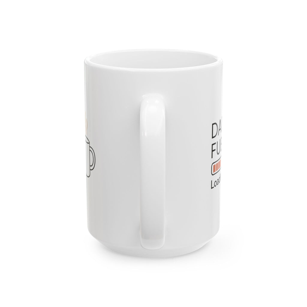 Dad Fuel Activated Status Go Coffee Mug | Funny Dad Coffee Gift | Ceramic Mug