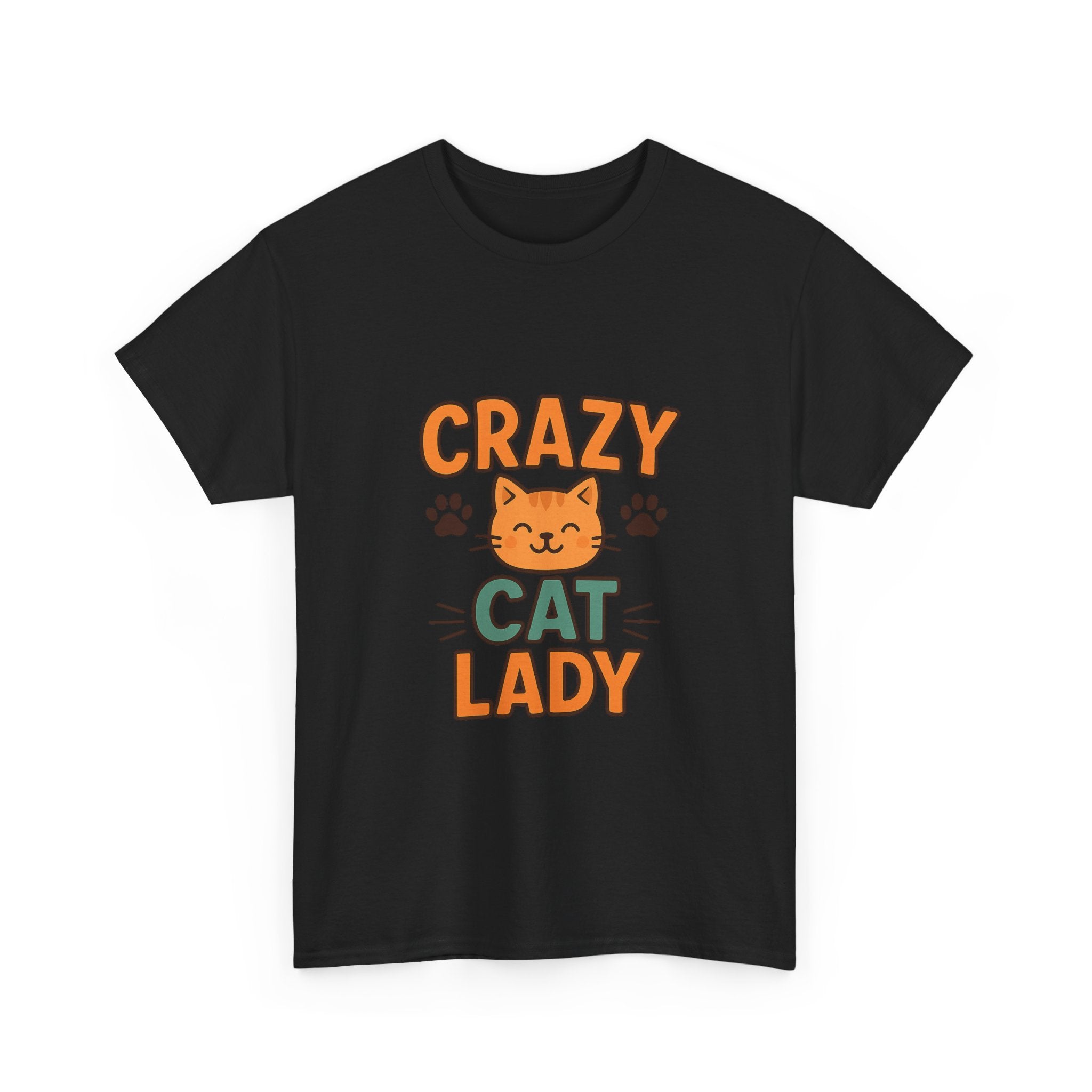 Crazy Cat Lady And Proud T-Shirt | Funny Cat Gift | Graphic Tee