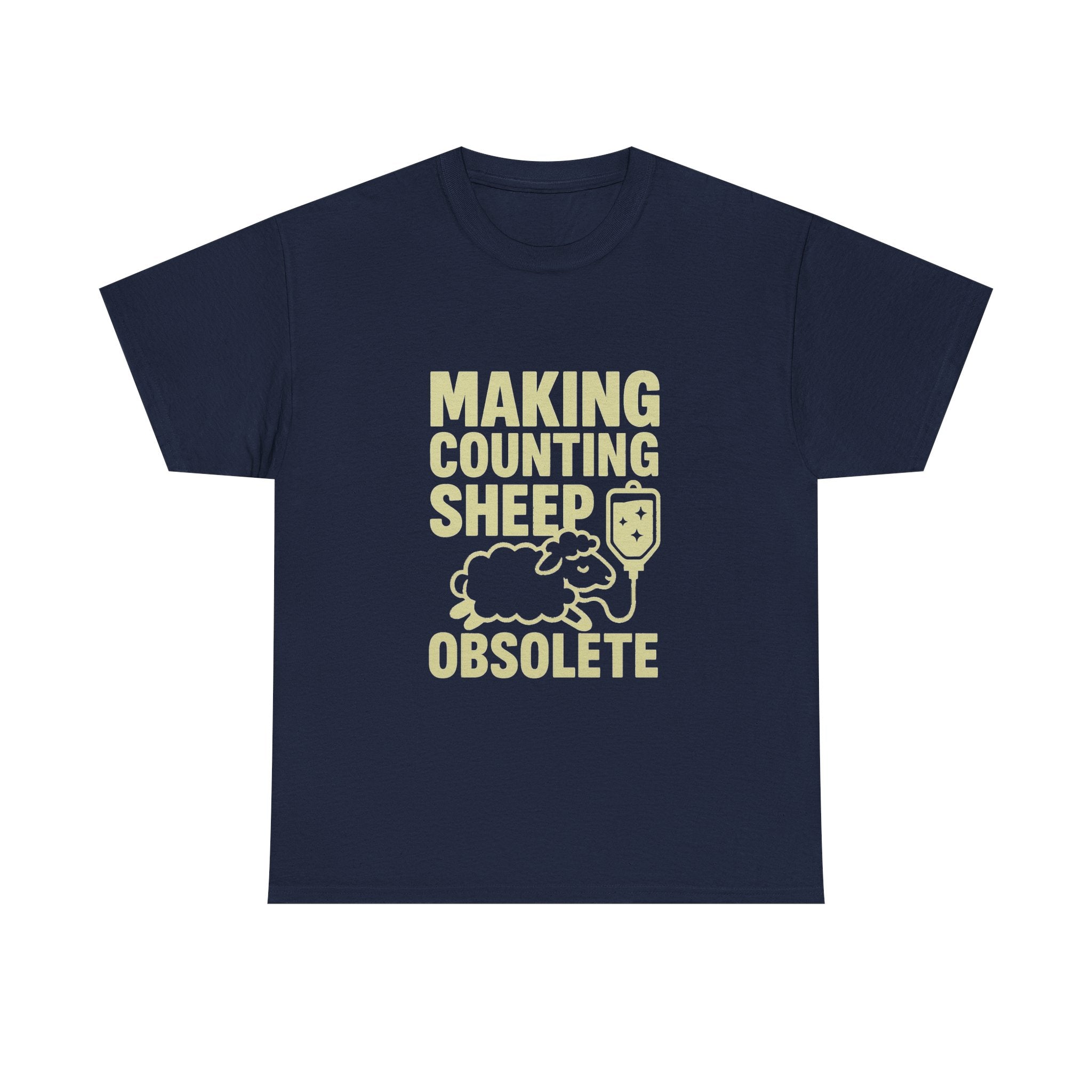 Anesthesiologist Making Counting Sheep Obsolete T-Shirt | Unique Gift | Graphic Tee