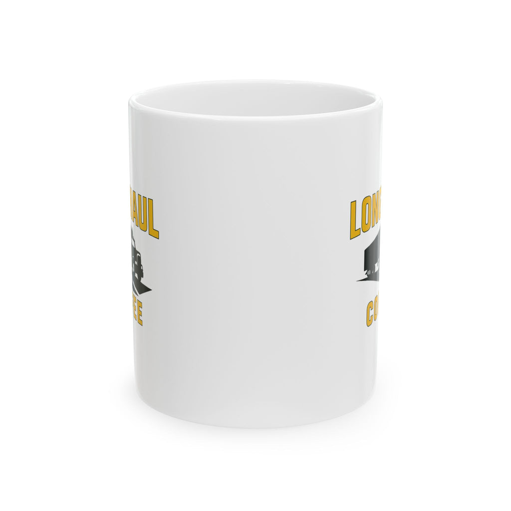 Trucker Long Haul Coffee Coffee Mug | Coffee Lover Gift | Ceramic Mug