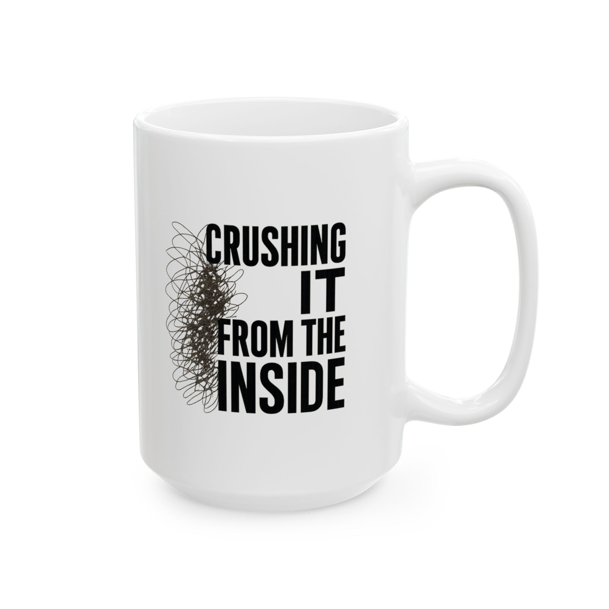 High Functioning Anxiety Crushing It From The Inside Coffee Mug | Unique Gift | Ceramic Mug