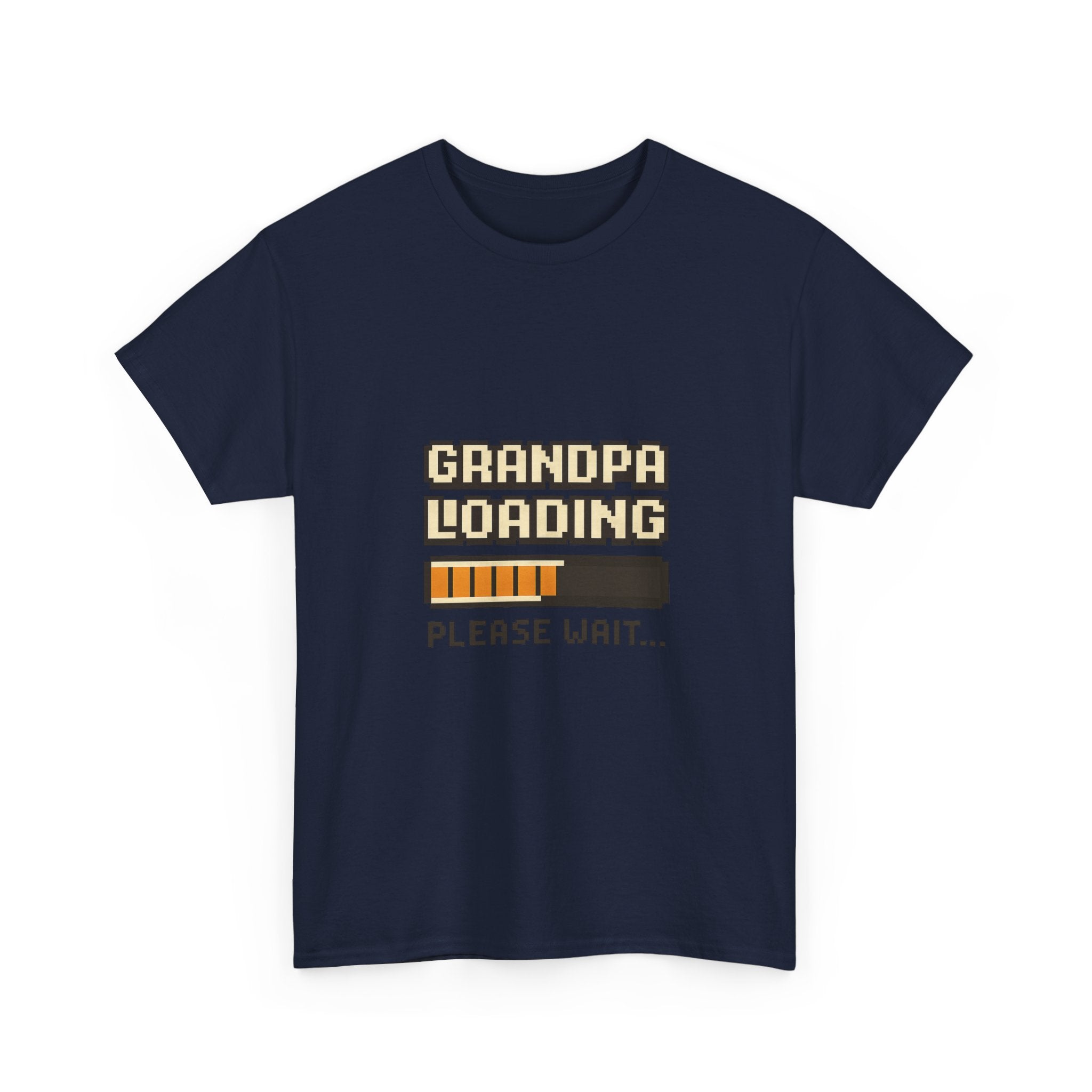 Grandpa Loading Please Wait T-Shirt | Gift for Grandpa | Graphic Tee