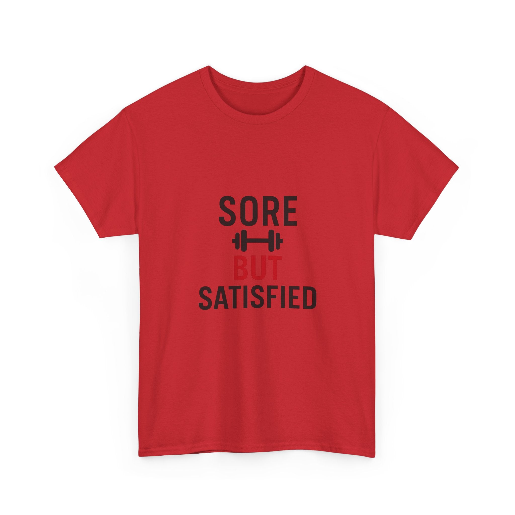 Sore But Satisfied T-Shirt | Unique Gift | Graphic Tee