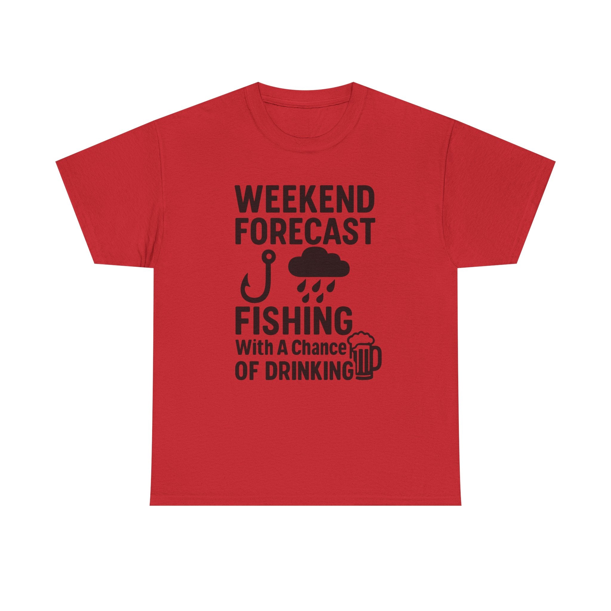 Weekend Forecast Fishing With A Chance Of Drinking T-Shirt | Fishing Lover Gift | Graphic Tee