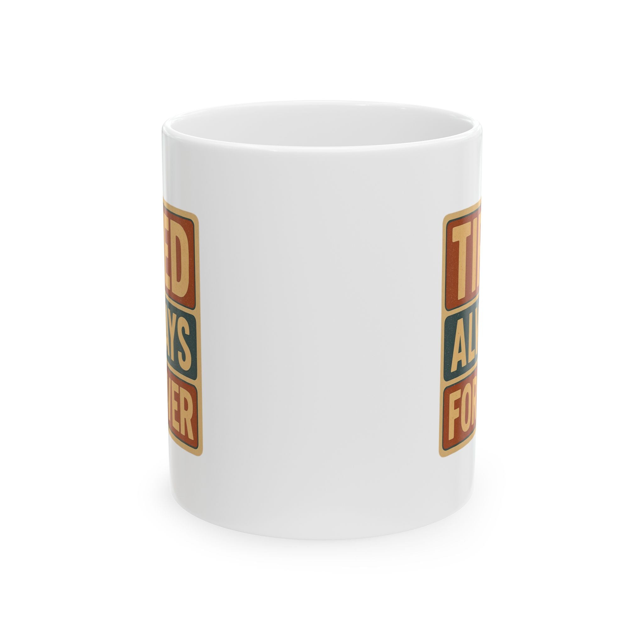 I Am Not A Morning Person Tired Edition Coffee Mug | Funny Gift | Ceramic Mug