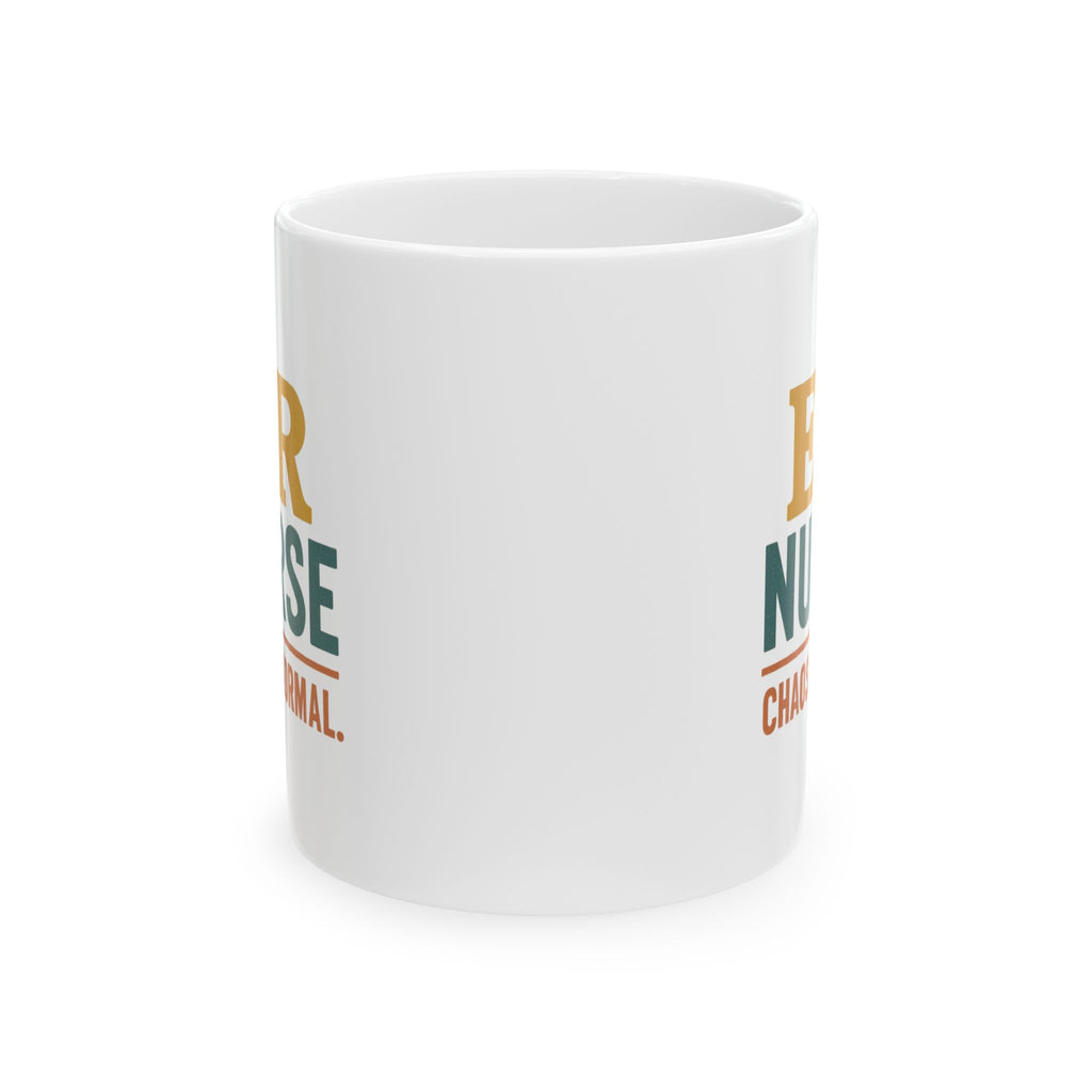 ER Nurse Everything Is Fine Coffee Mug | Funny Emergency Nurse Gift | Ceramic Mug
