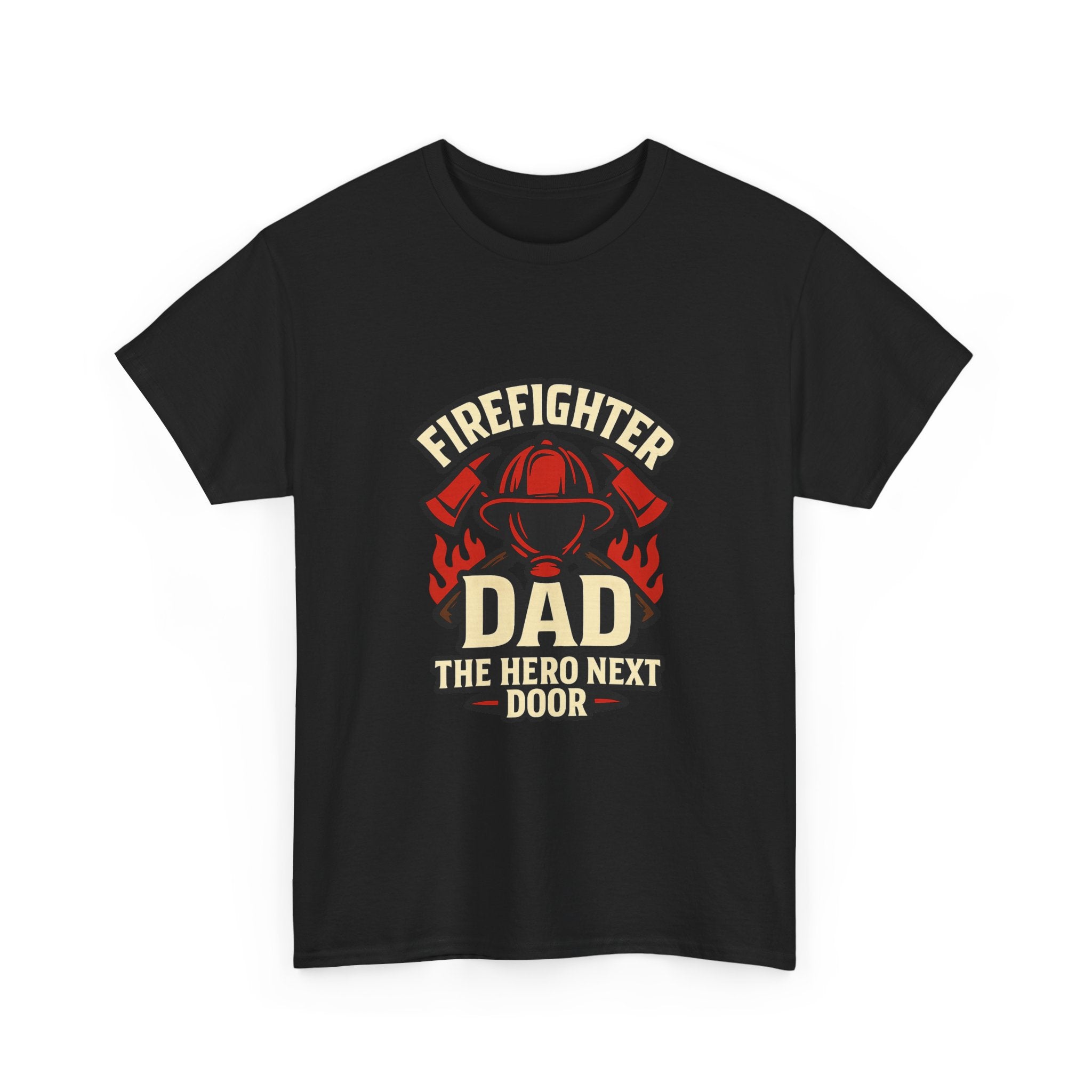 Firefighter Dad The Hero Next Door T-Shirt | Gift for Dad | Graphic Tee