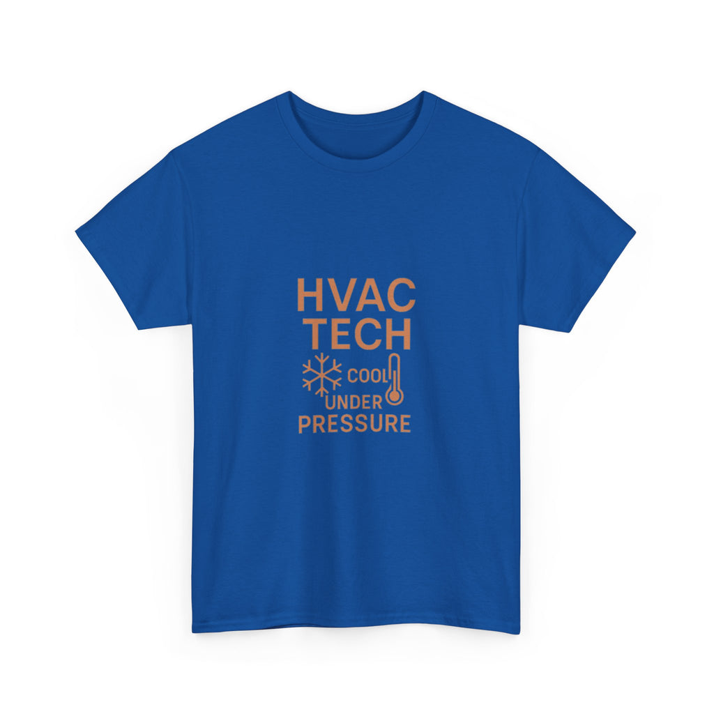 HVAC Tech Cool Under Pressure Profession T-Shirt | Unique Gift | Graphic Tee