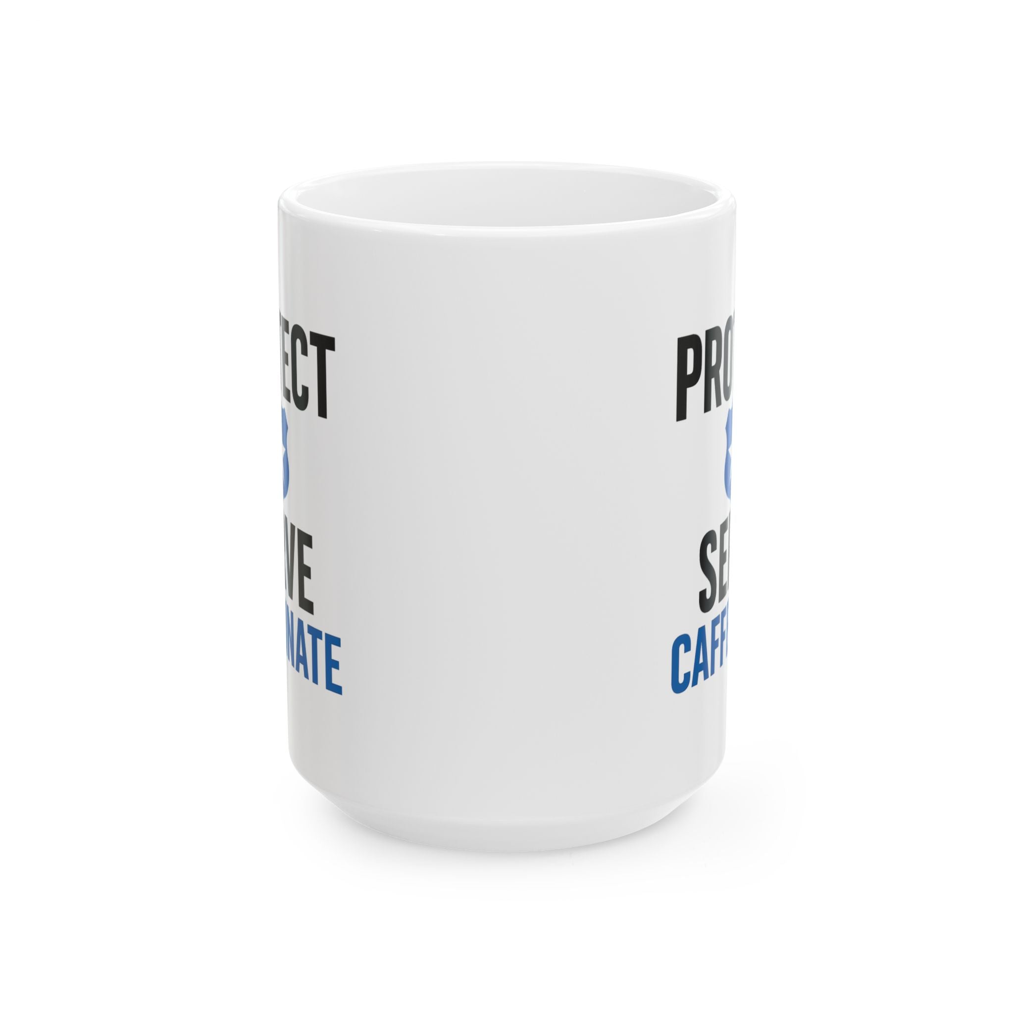 Police Officer Protect Serve Caffeinate Coffee Mug | Unique Gift | Ceramic Mug