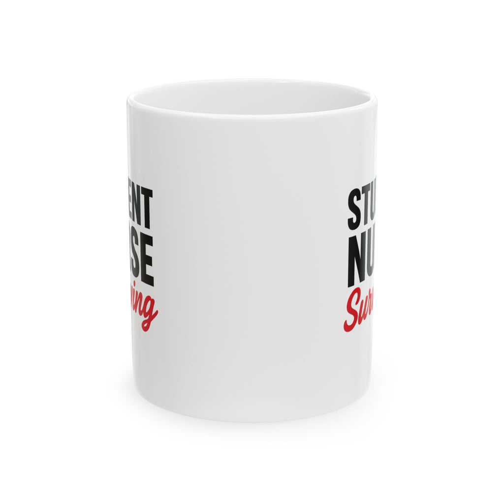 Student Nurse Studying Hard Coffee Harder Coffee Mug | Nursing Humor | Ceramic Mug