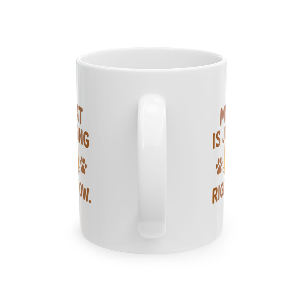 My Cat Is Judging You Right Now Coffee Mug | Funny Cat Gift | Ceramic Mug