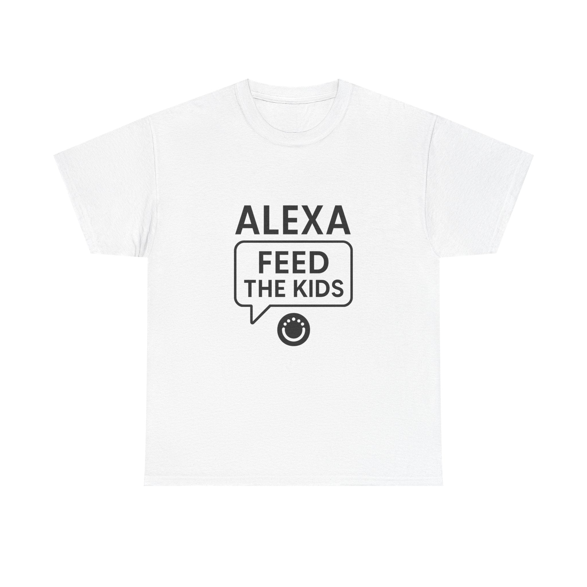 Alexa Feed The Kids Mom T-Shirt | Gift for Mom | Graphic Tee