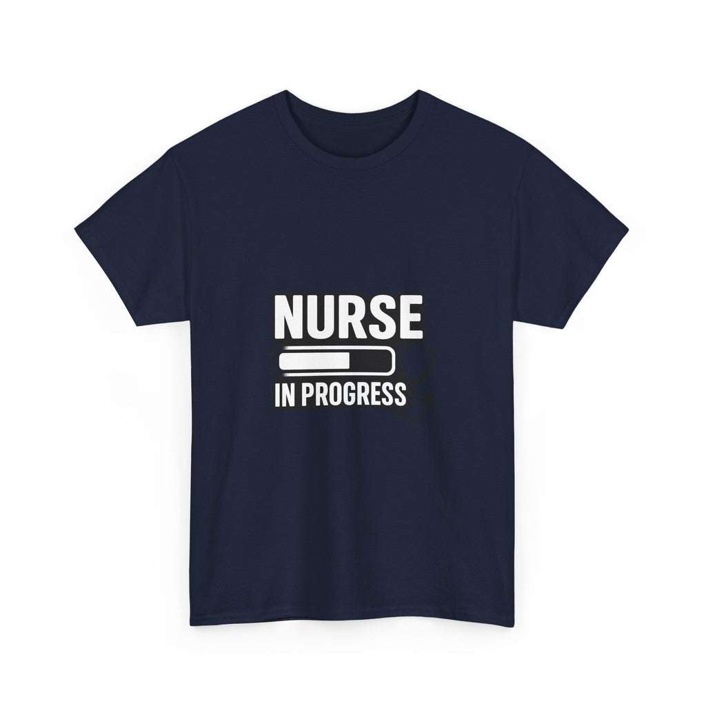 Nurse In Progress Student Nurse T-Shirt | Nurse Gift | Graphic Tee
