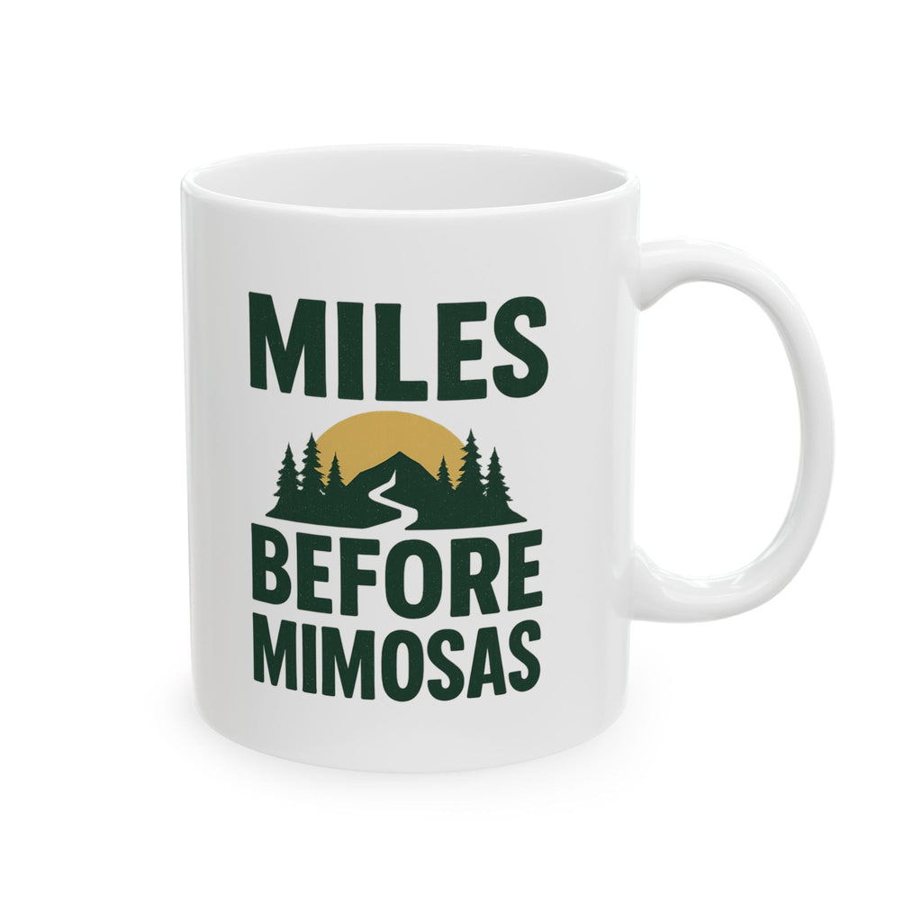 Trail Runner Miles Before Mimosas Coffee Mug | Unique Gift | Ceramic Mug