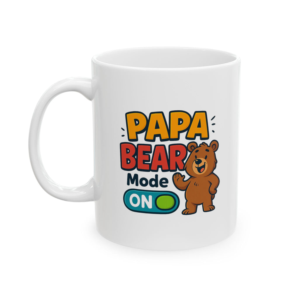 Papa Bear Mode Permanently Activated Coffee Mug | Funny Dad Gift | Ceramic Mug