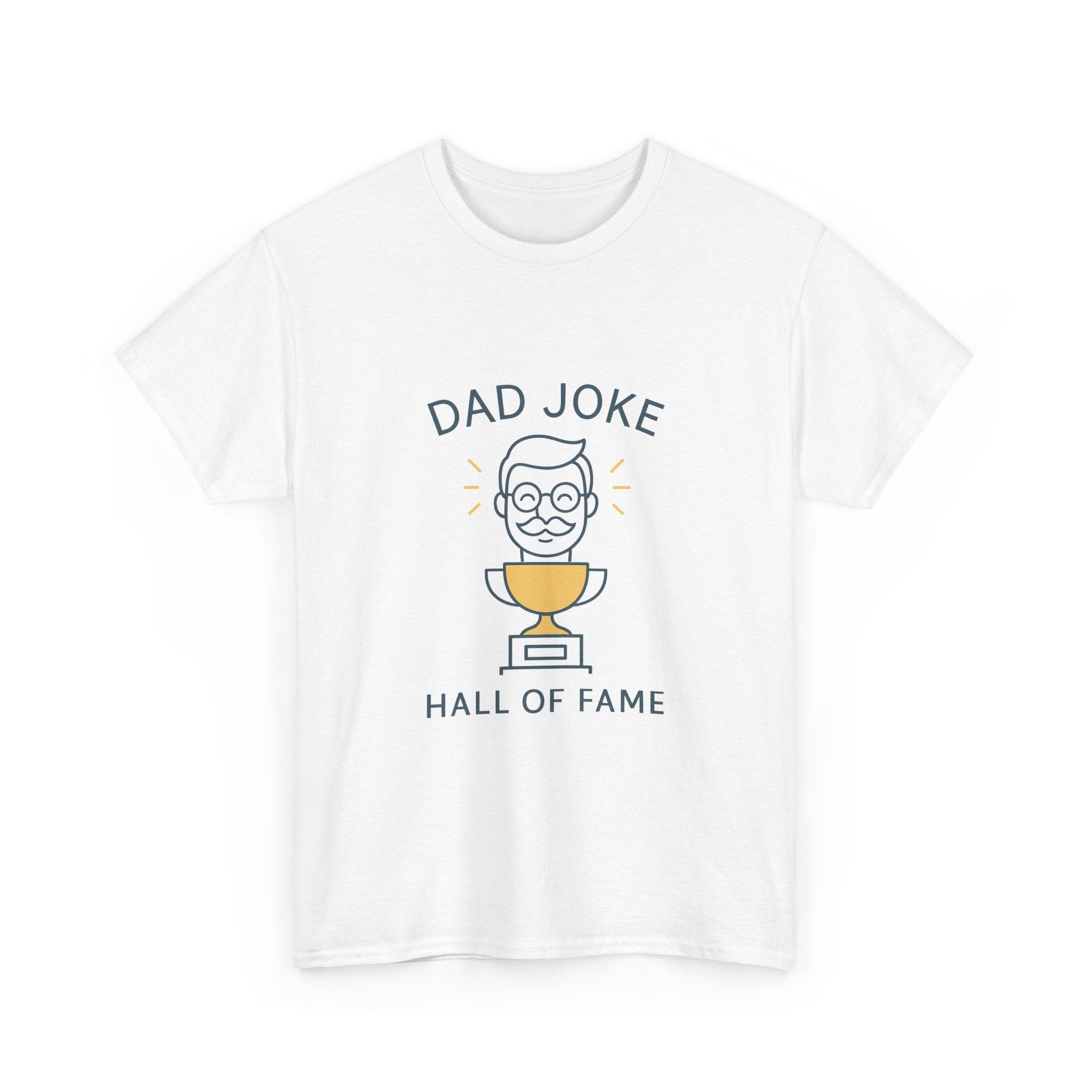 Dad Joke Hall Of Famer T-Shirt | Funny Dad Gift | Graphic Tee