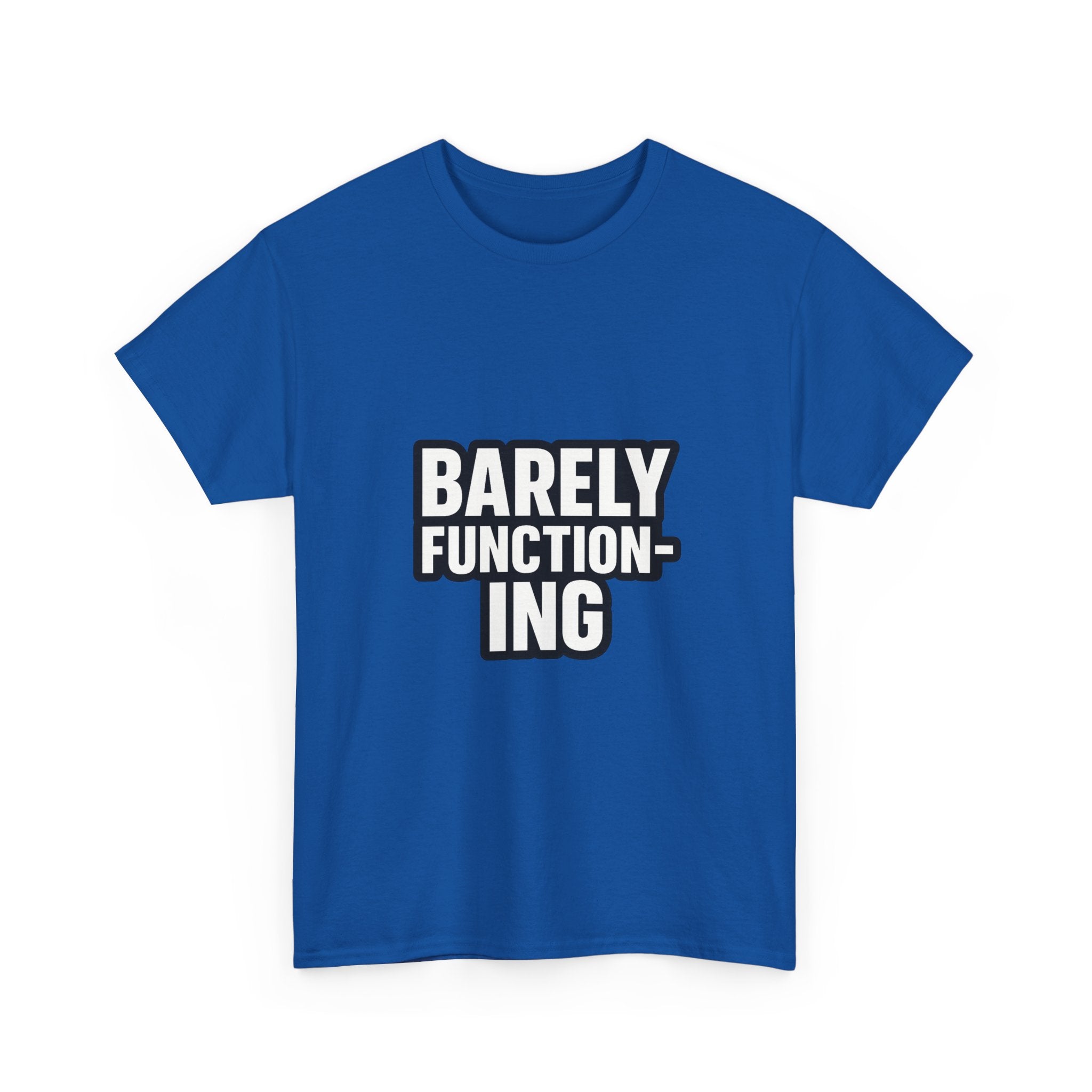 Functioning At Ten Percent At Best T-Shirt | Funny Barely Awake Gift | Graphic Tee