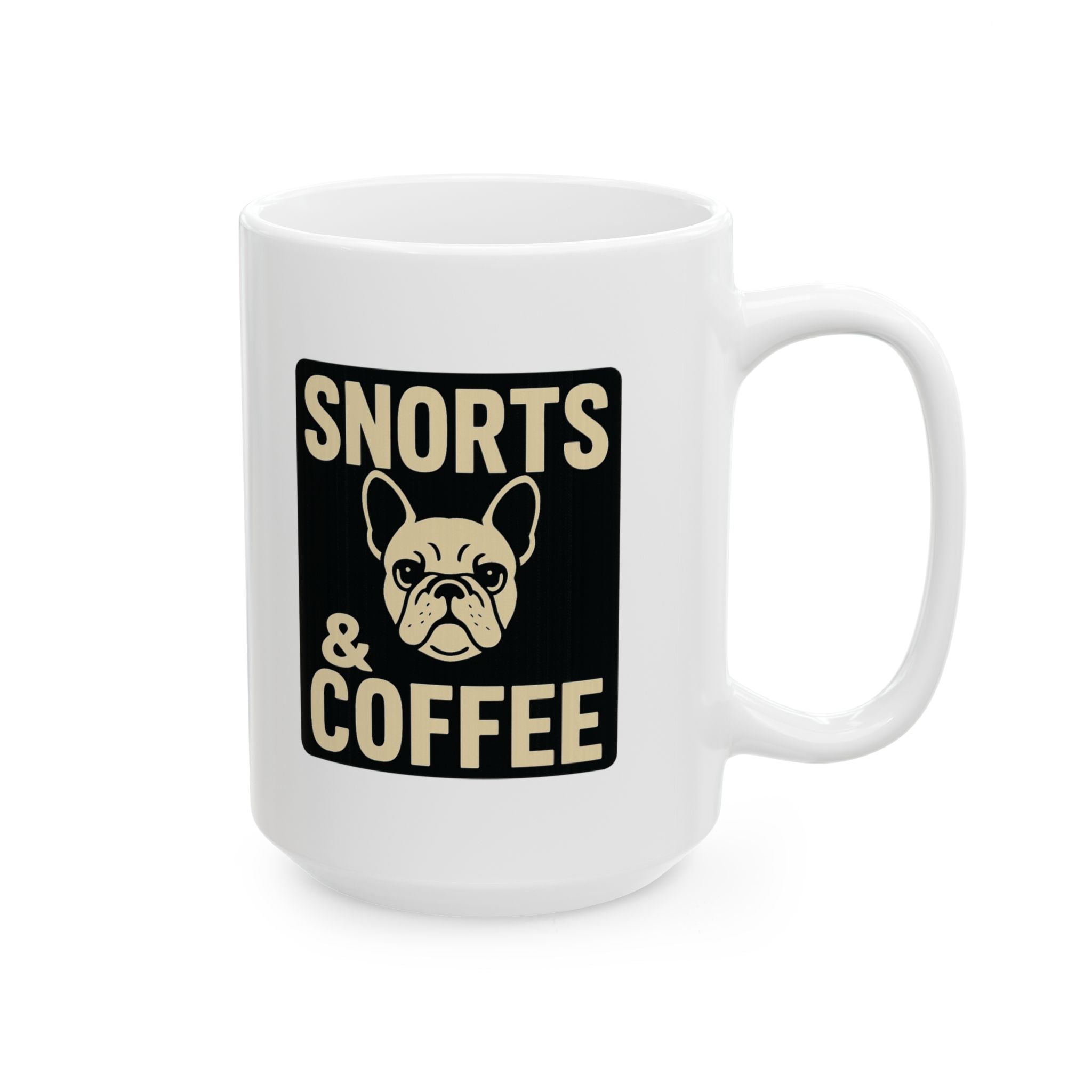 French Bulldog Dad Snorts And Coffee Coffee Mug | Dog Lover Gift | Ceramic Mug