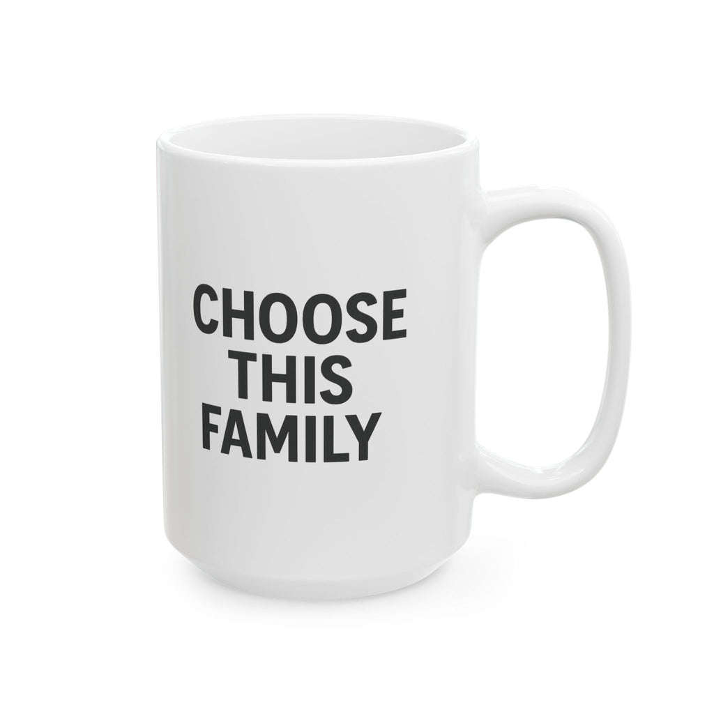 Step Mom Chose This Family Loves Them Fiercely Coffee Mug | Gift for Mom | Ceramic Mug
