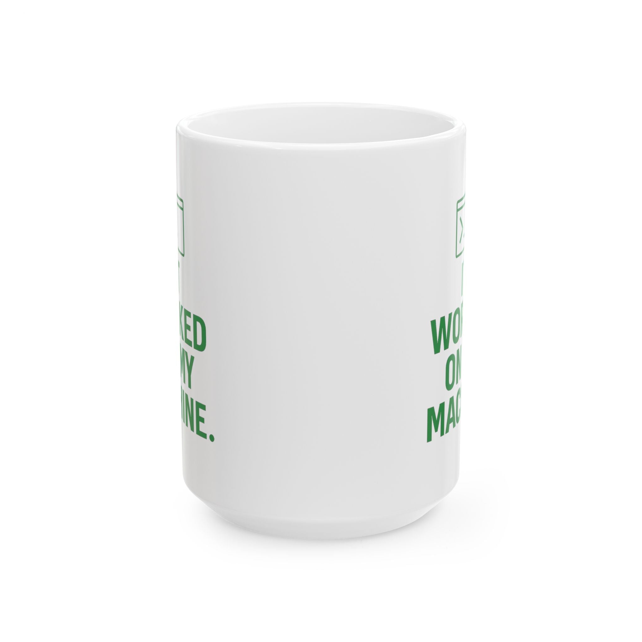 Web Developer It Worked On My Machine Coffee Mug | Unique Gift | Ceramic Mug