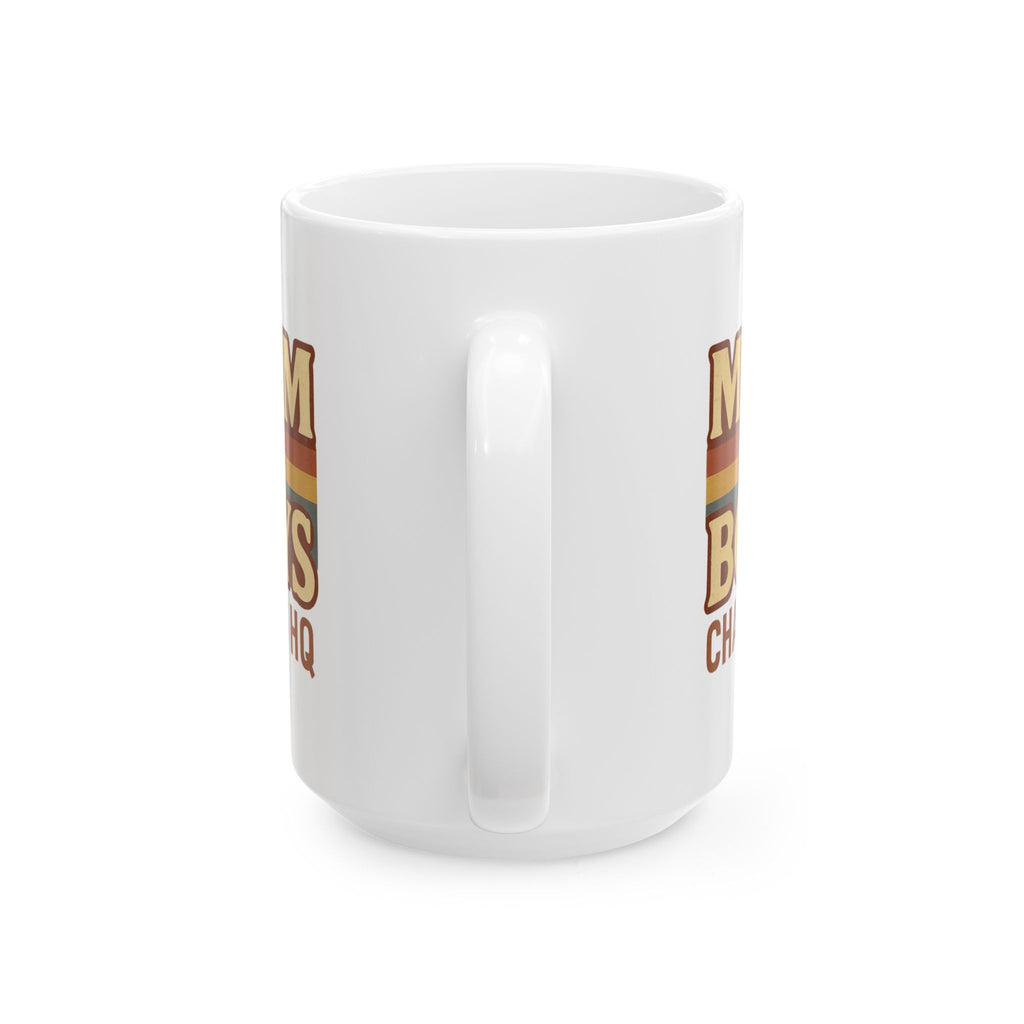 Mom Of Boys Always On Duty Coffee Mug | Boy Mom Appreciation | Ceramic Mug