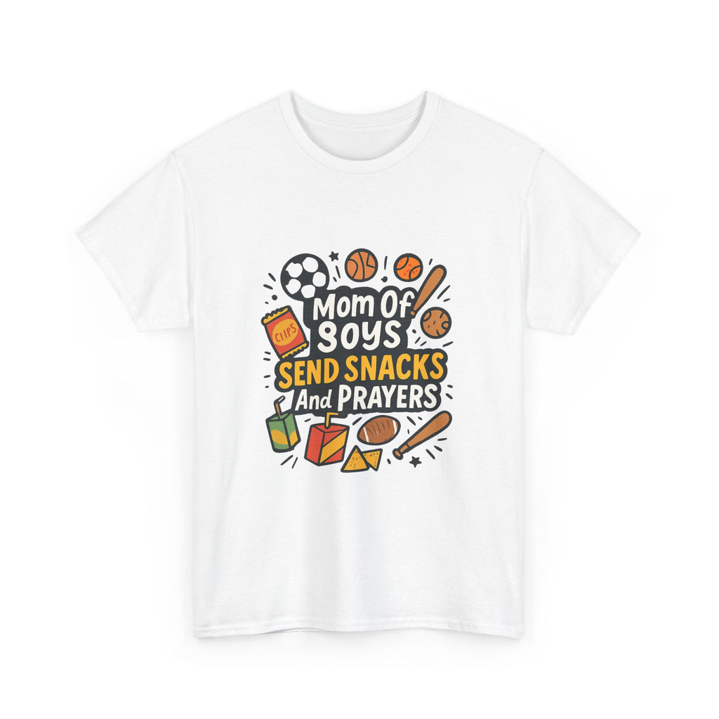 Mom Of Boys Send Snacks And Prayers T-Shirt | Gift for Mom | Graphic Tee